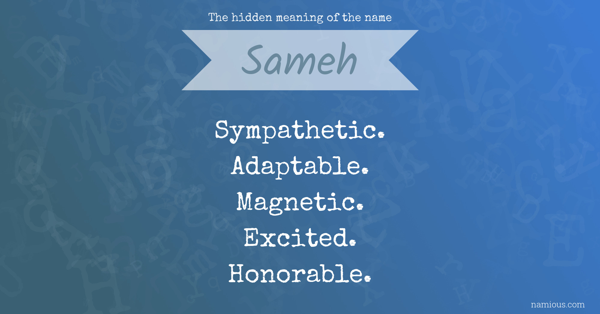 The hidden meaning of the name Sameh