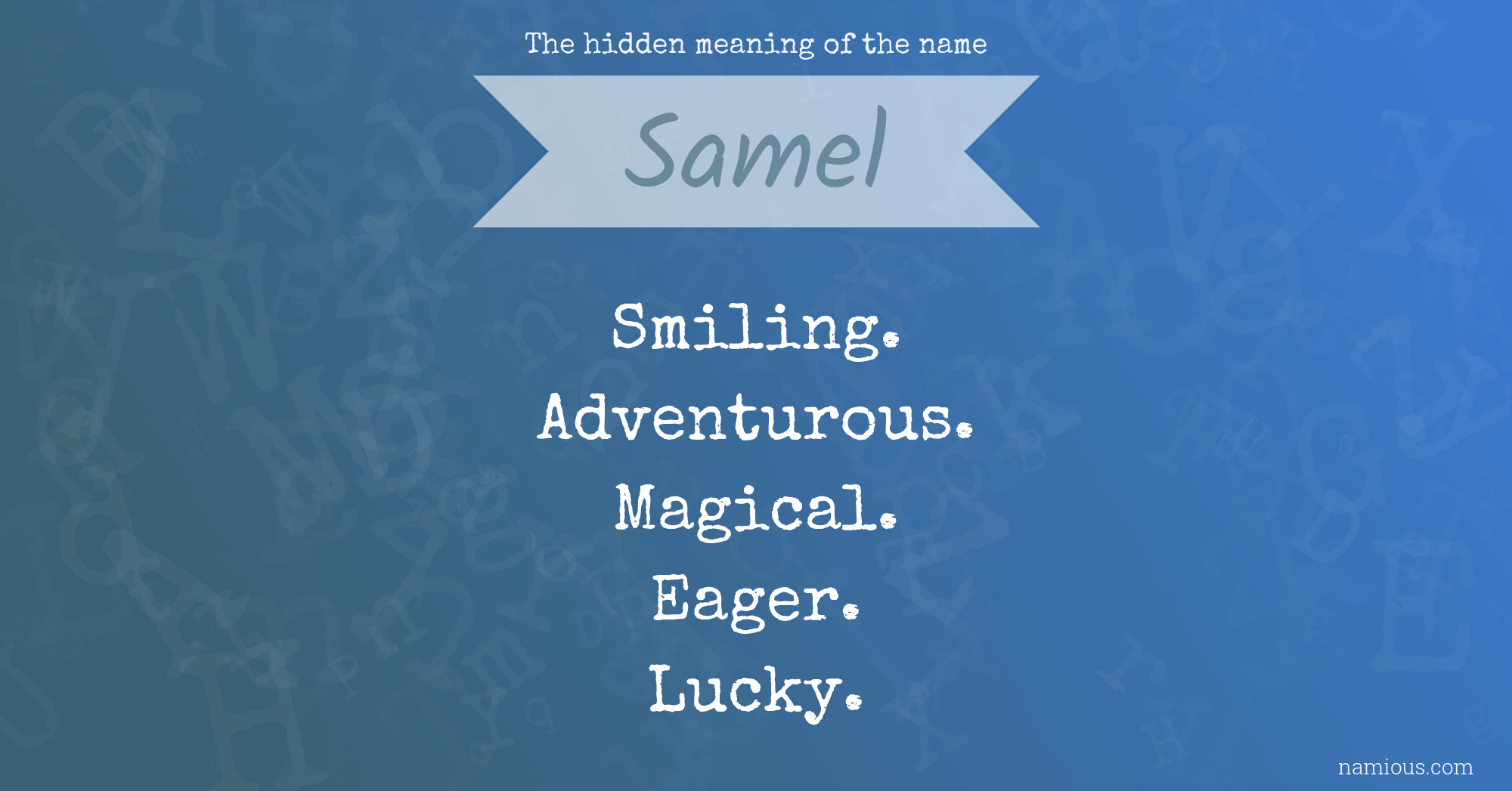 The hidden meaning of the name Samel