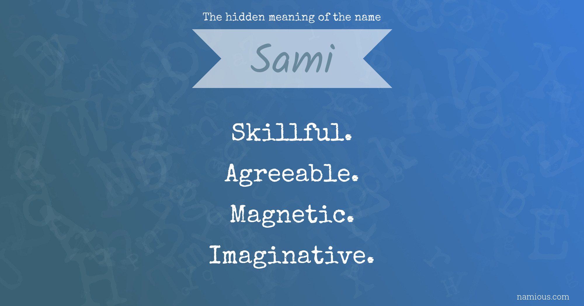 The hidden meaning of the name Sami