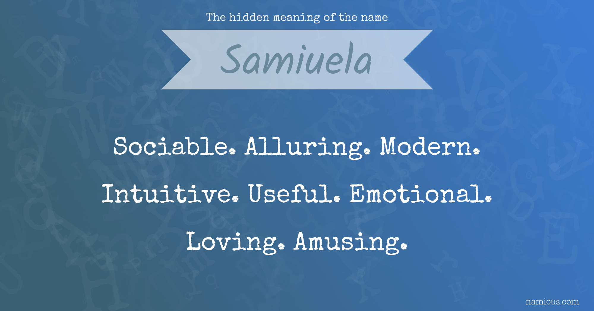 The hidden meaning of the name Samiuela