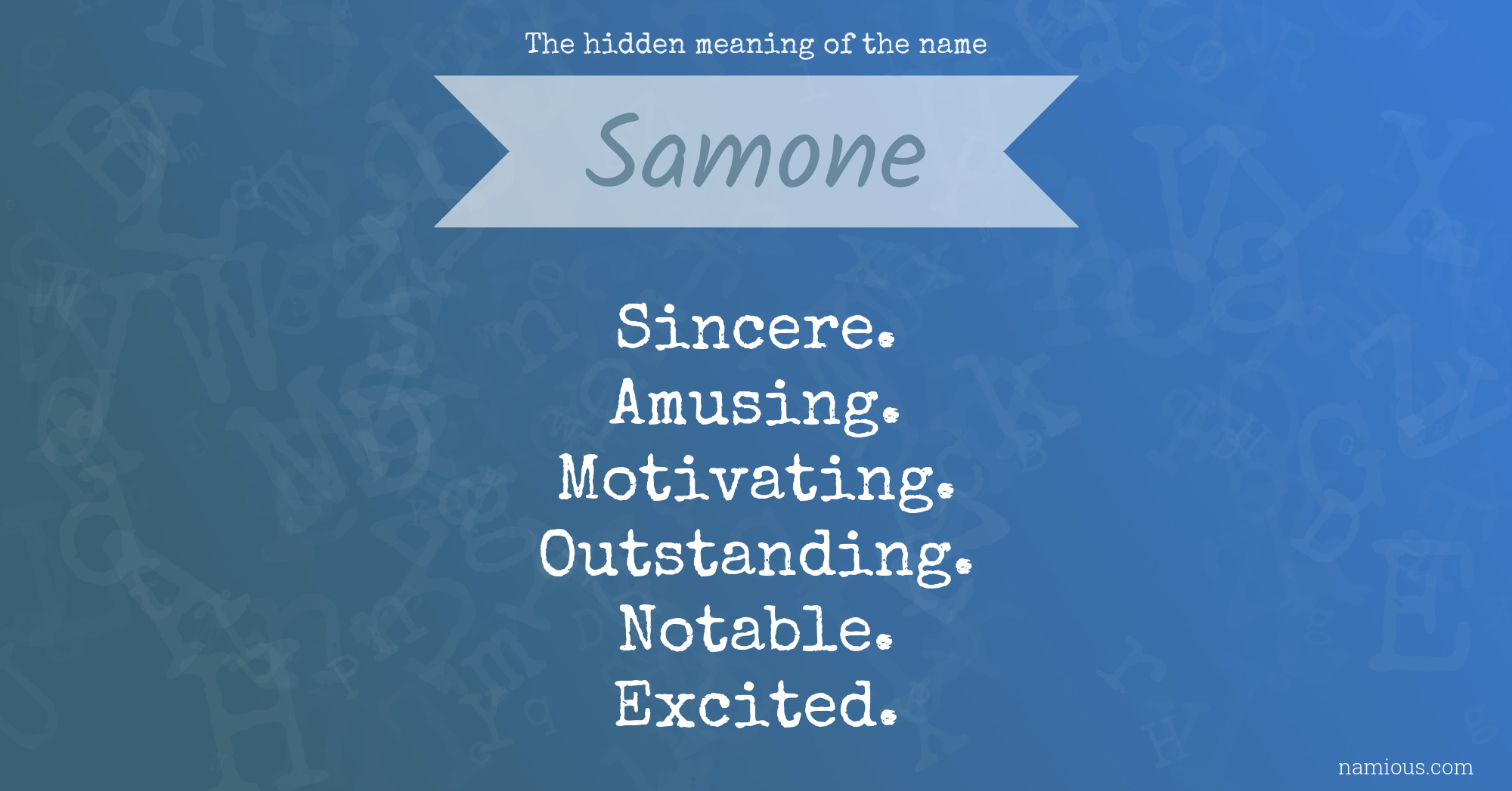 The hidden meaning of the name Samone