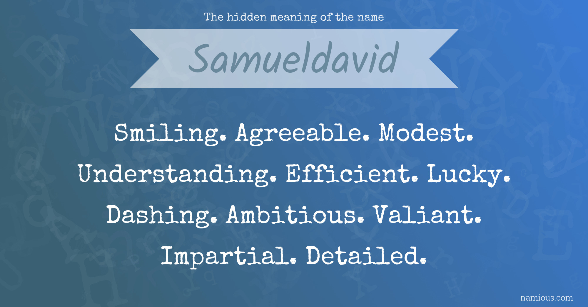 The hidden meaning of the name Samueldavid