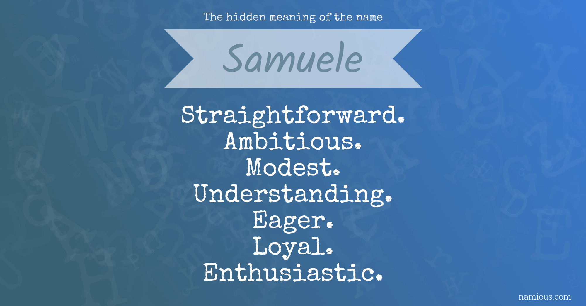 The hidden meaning of the name Samuele