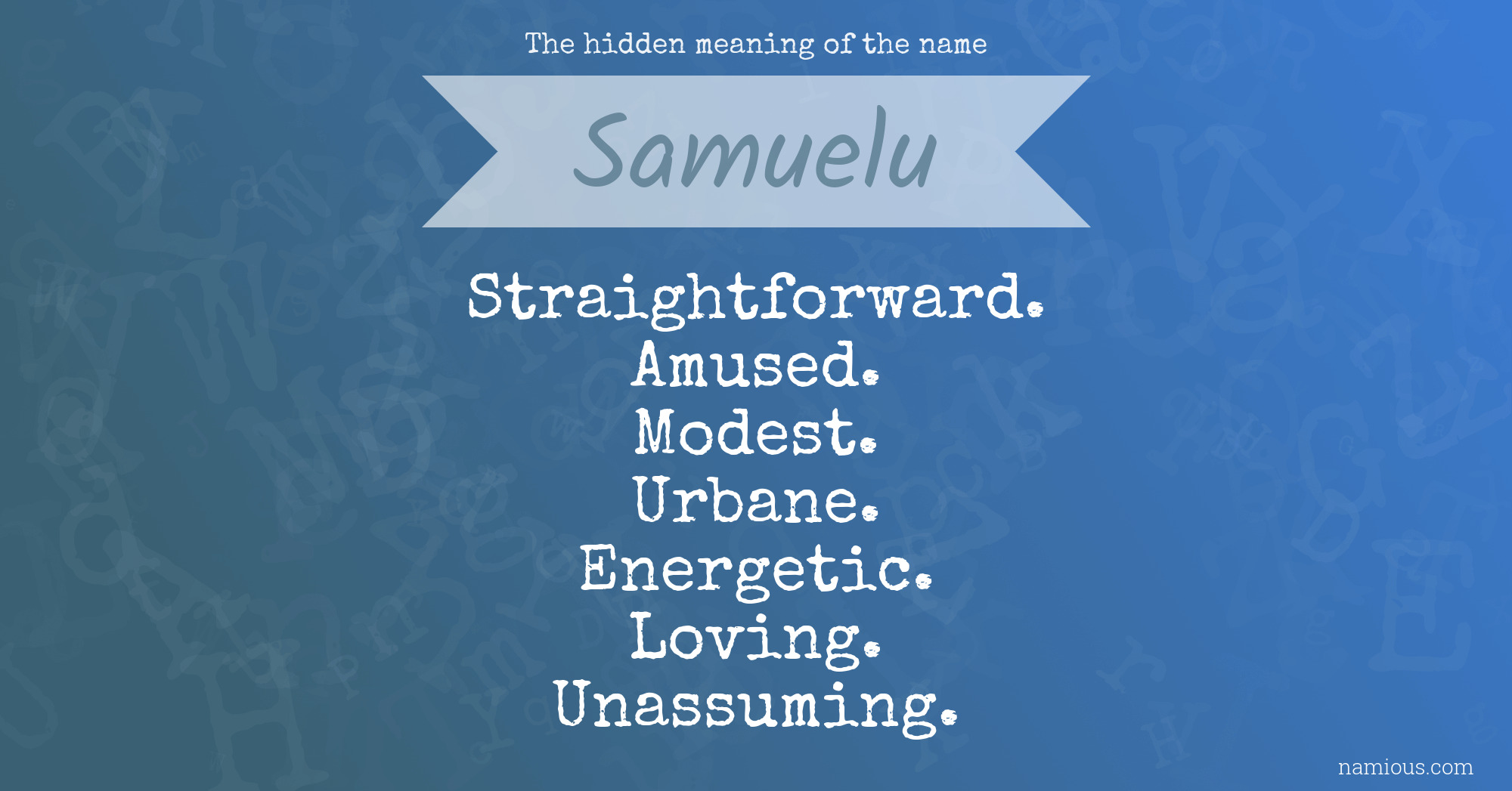 The hidden meaning of the name Samuelu