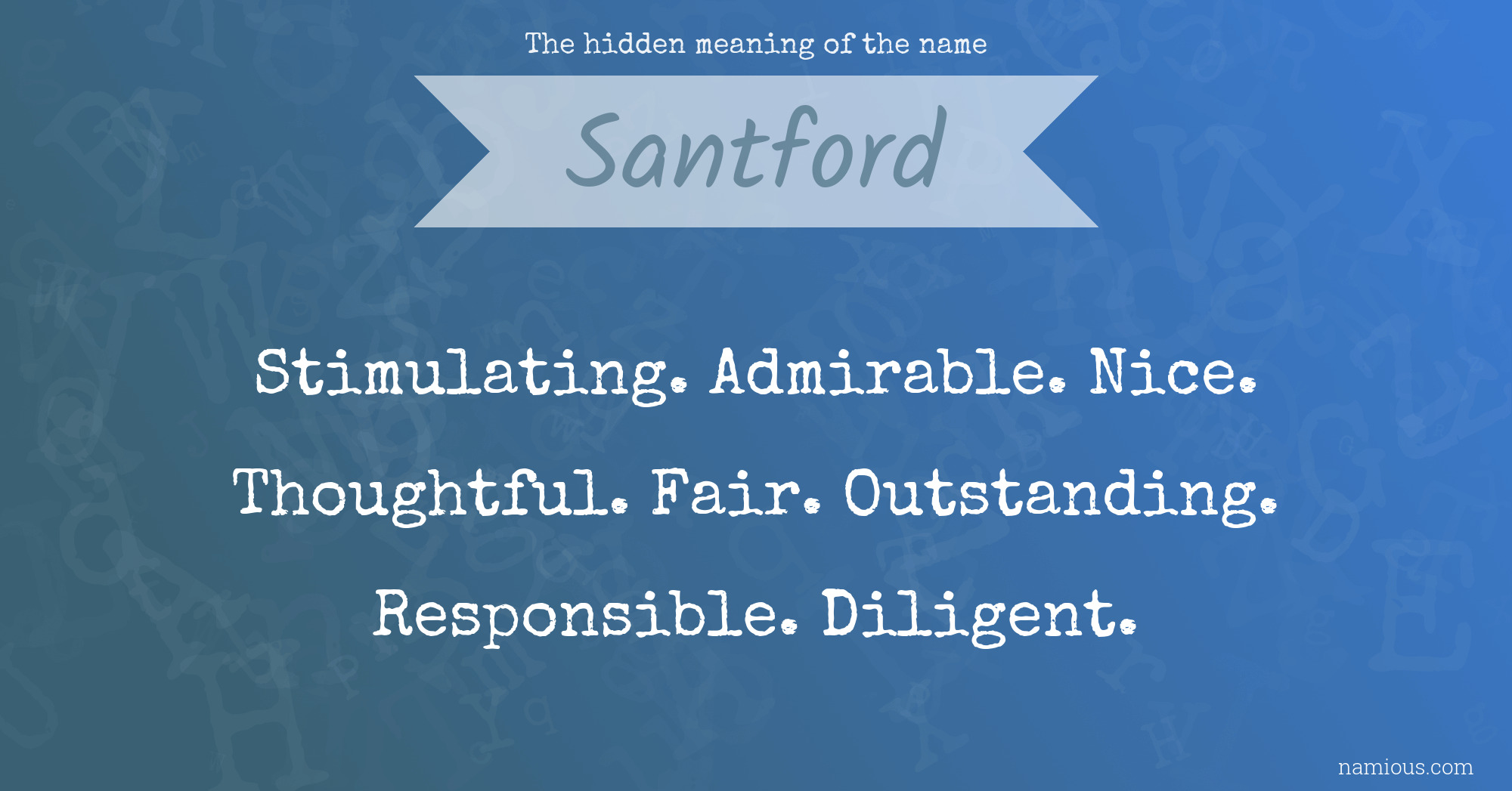 The hidden meaning of the name Santford