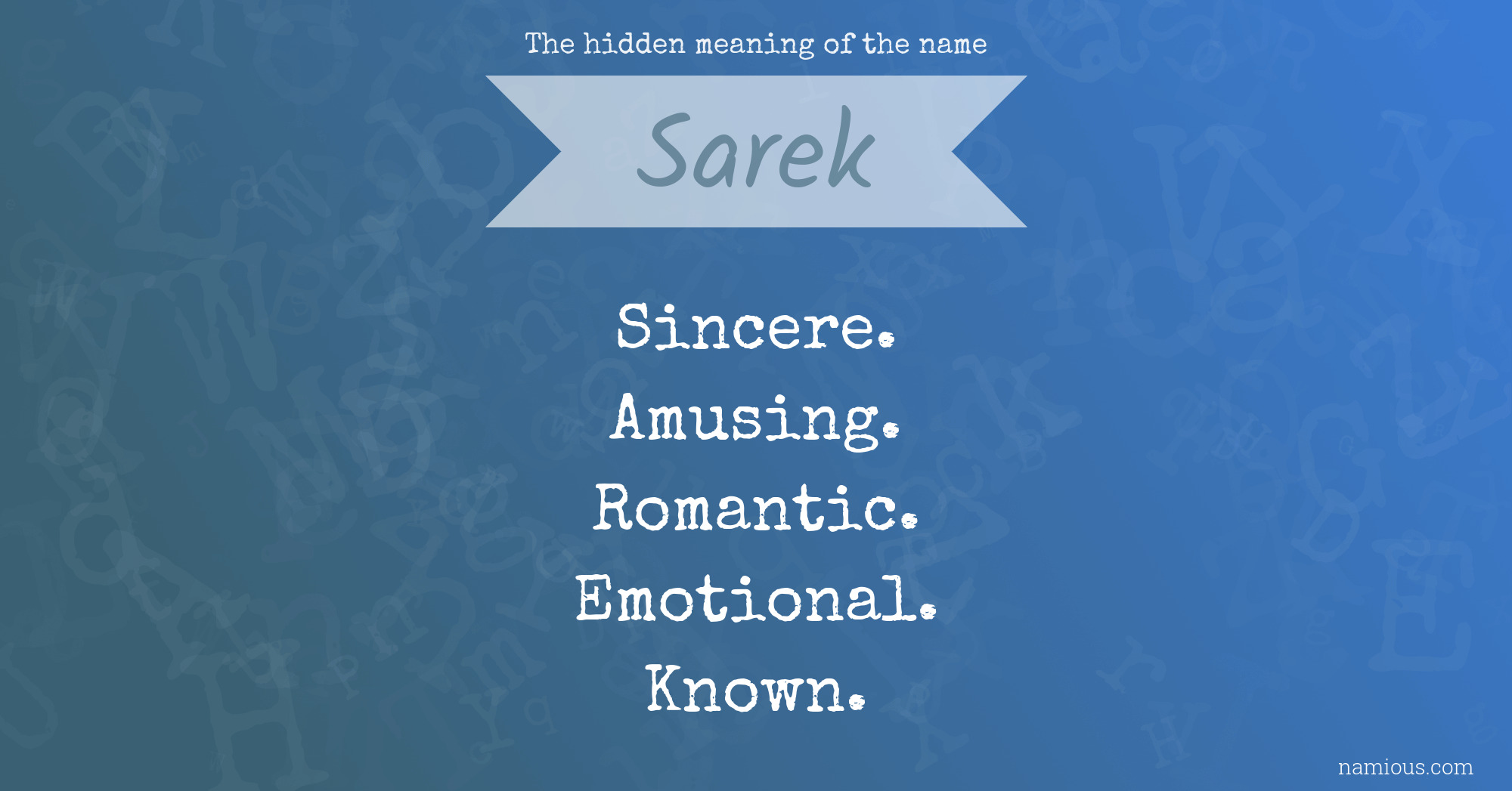 The hidden meaning of the name Sarek