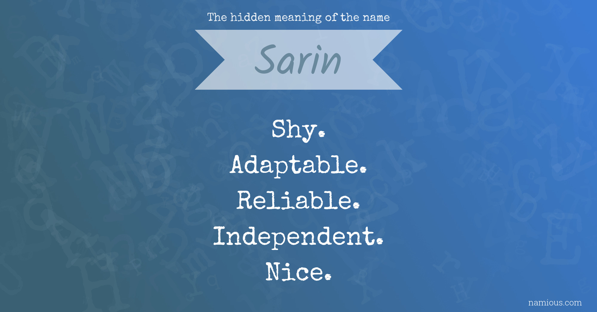 The hidden meaning of the name Sarin