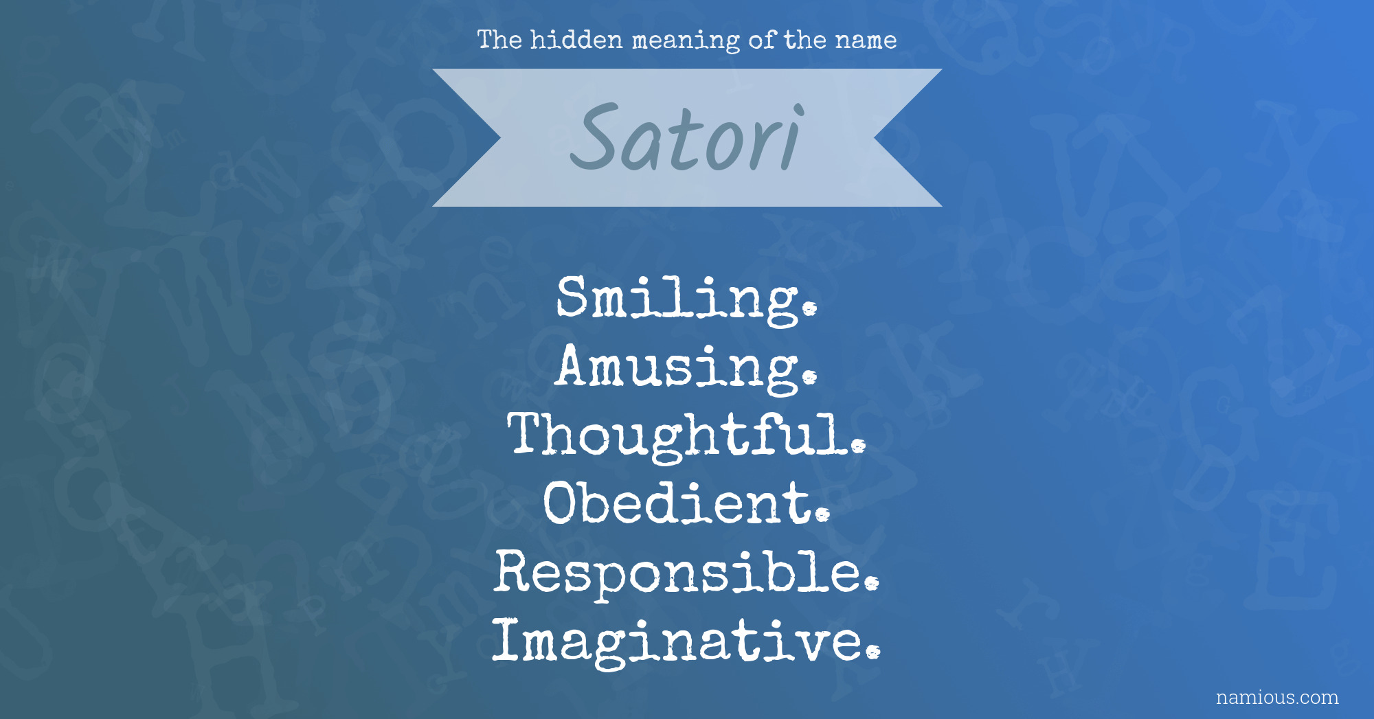 The hidden meaning of the name Satori