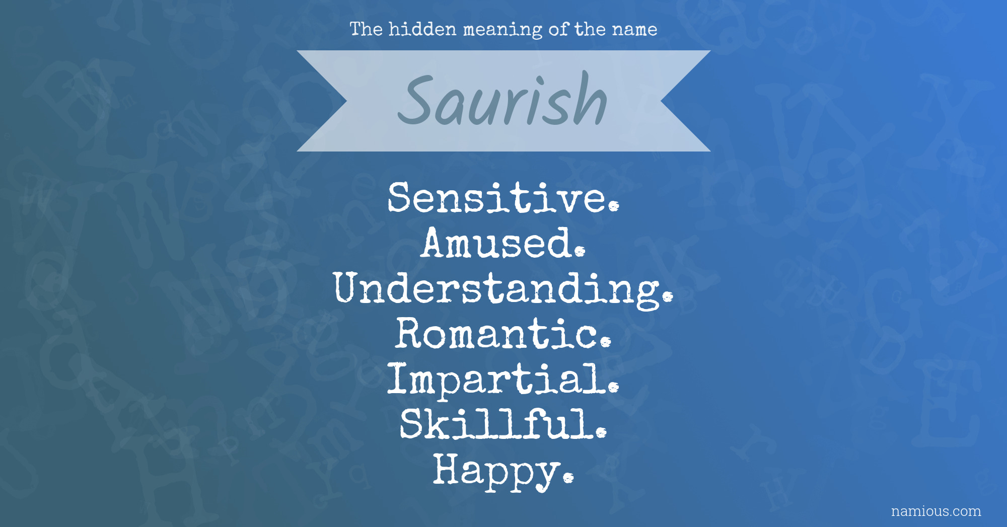 The hidden meaning of the name Saurish