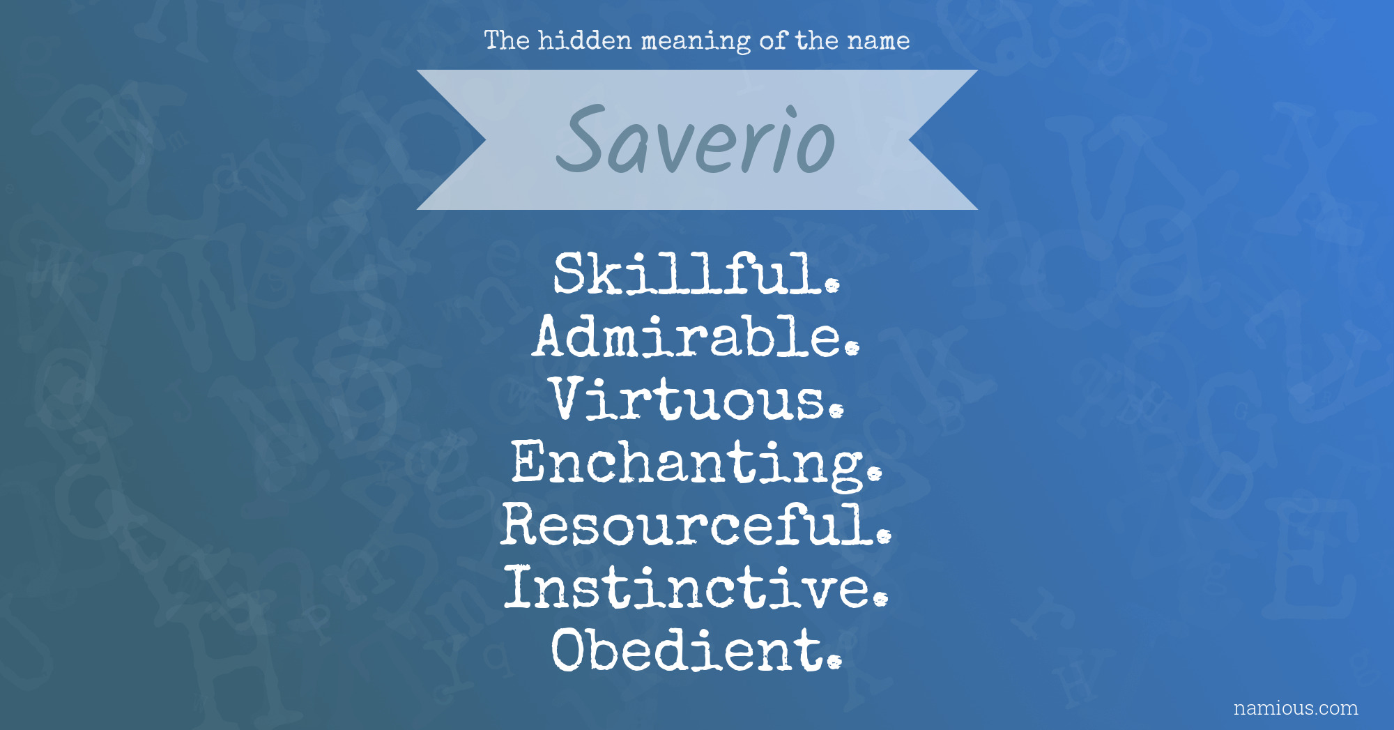 The hidden meaning of the name Saverio