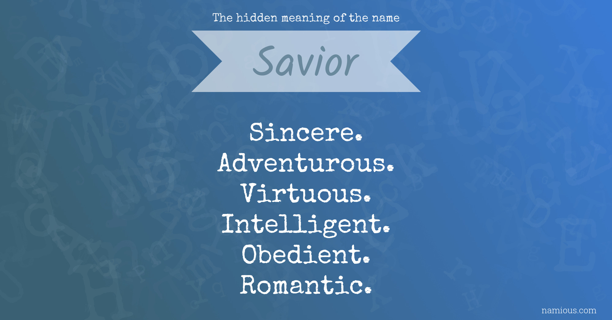 The hidden meaning of the name Savior