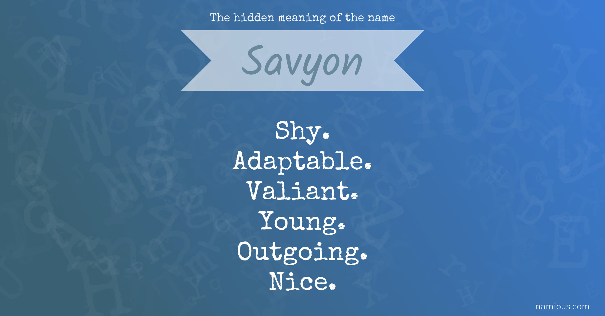 The hidden meaning of the name Savyon