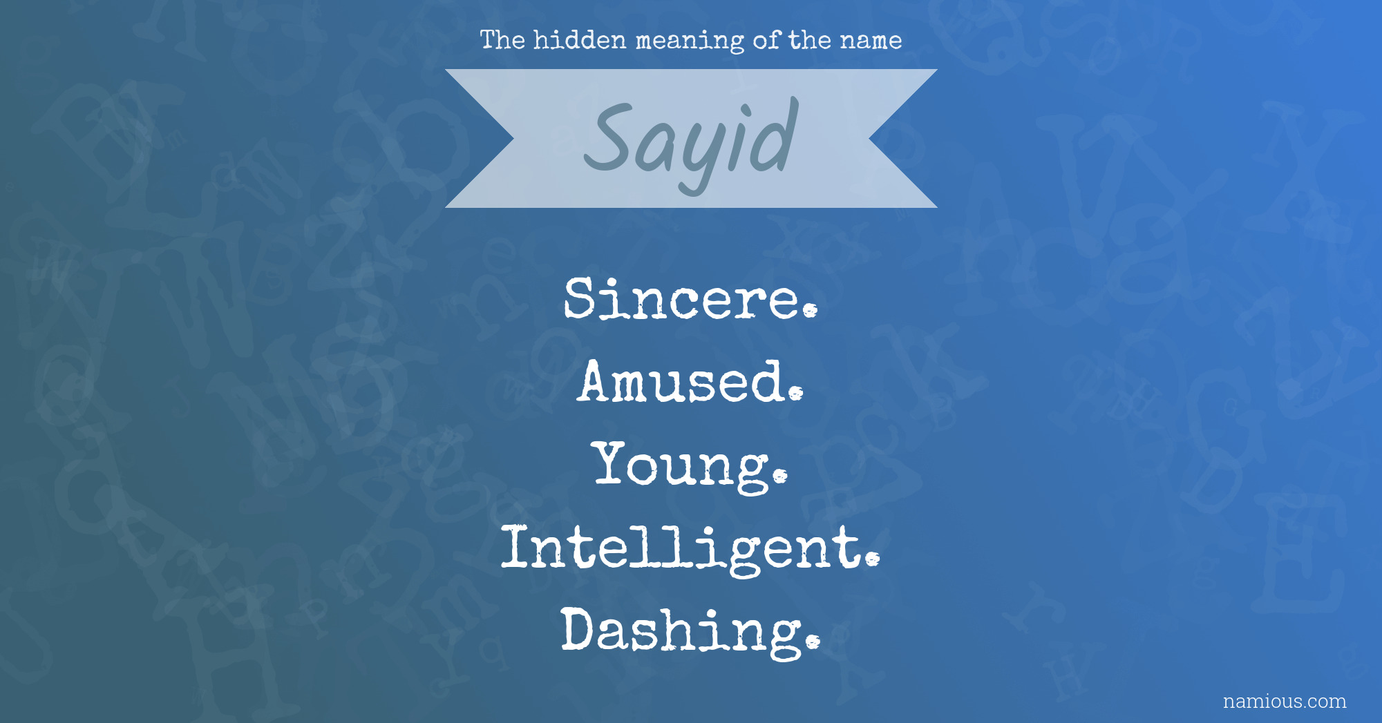 The hidden meaning of the name Sayid