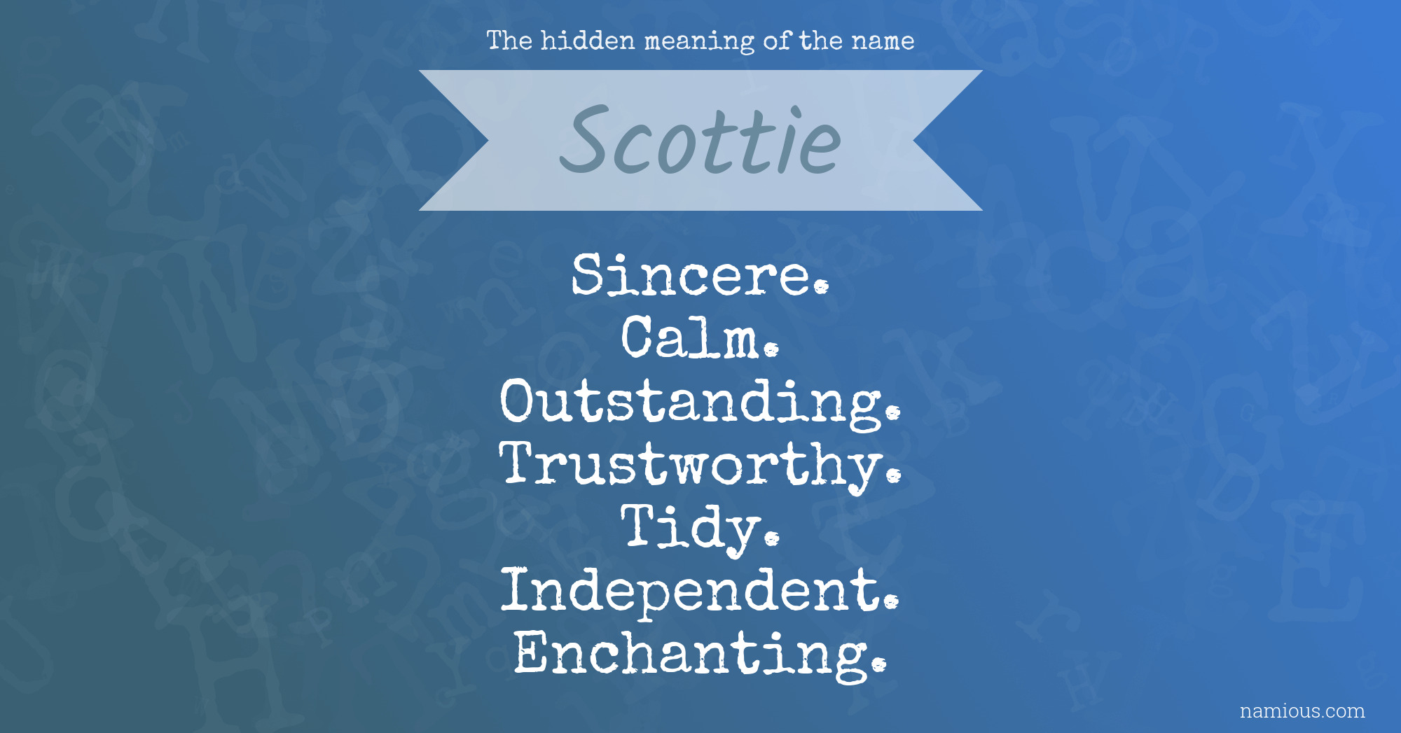 The hidden meaning of the name Scottie