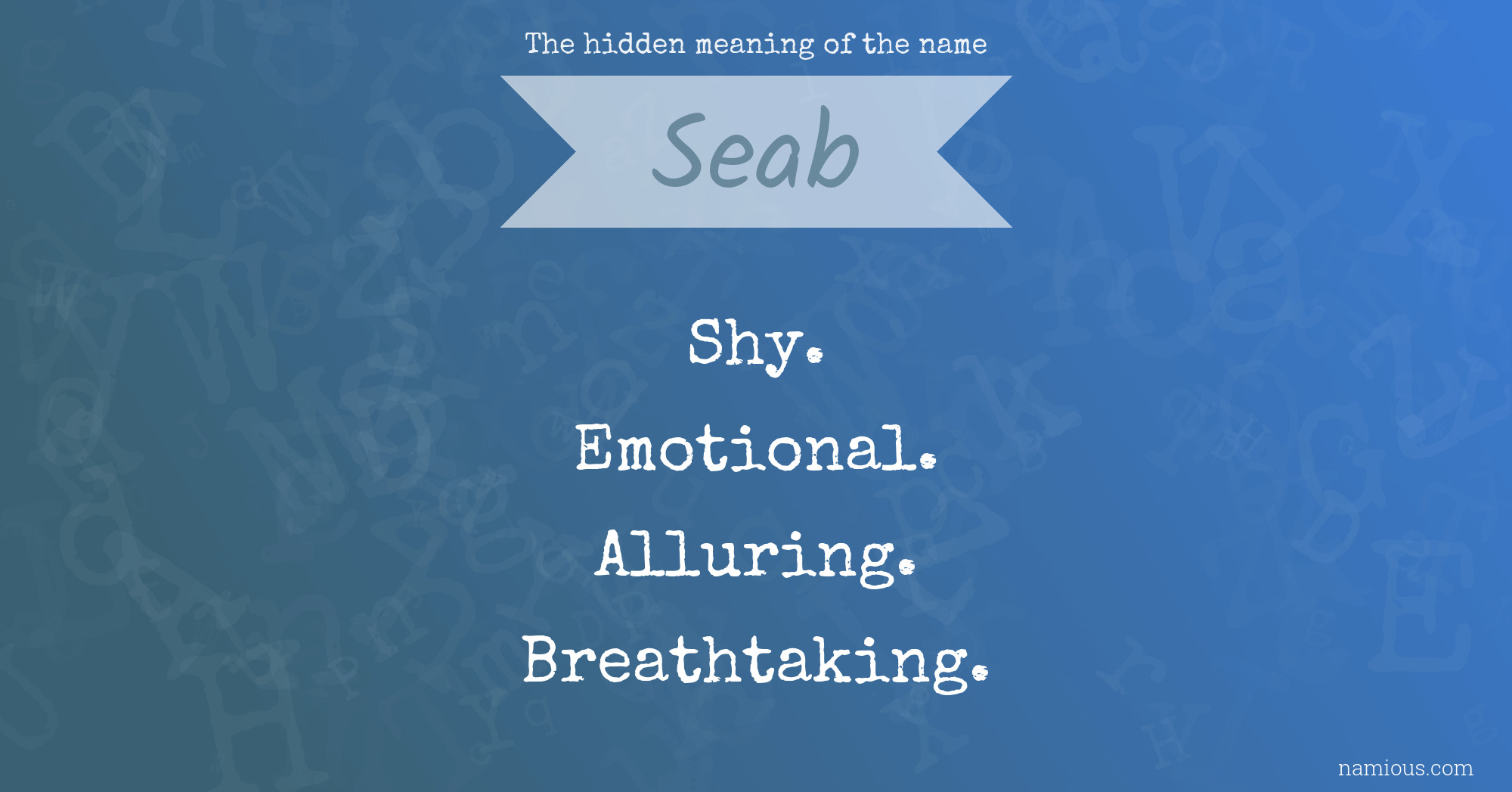 The hidden meaning of the name Seab