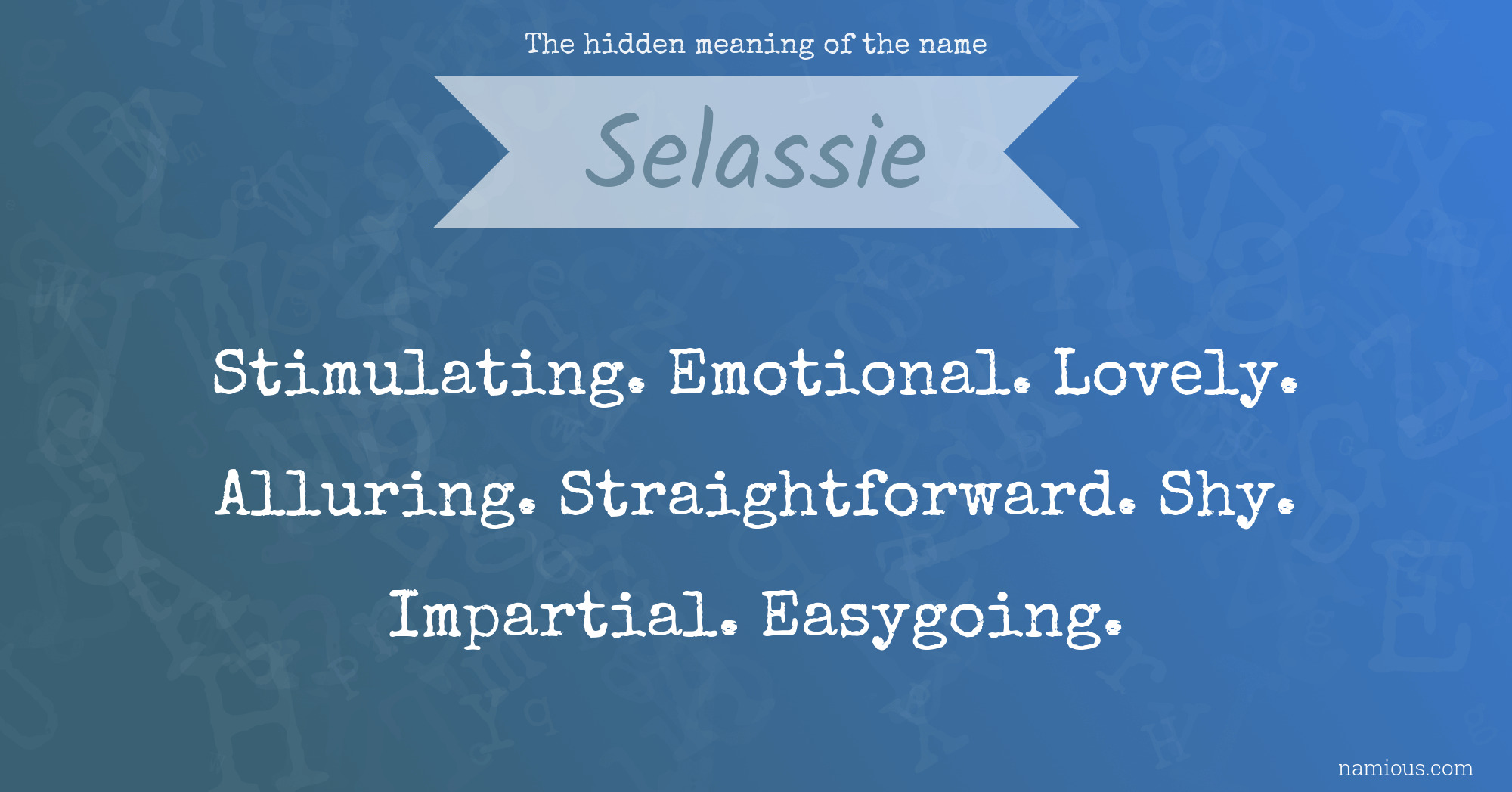 The hidden meaning of the name Selassie