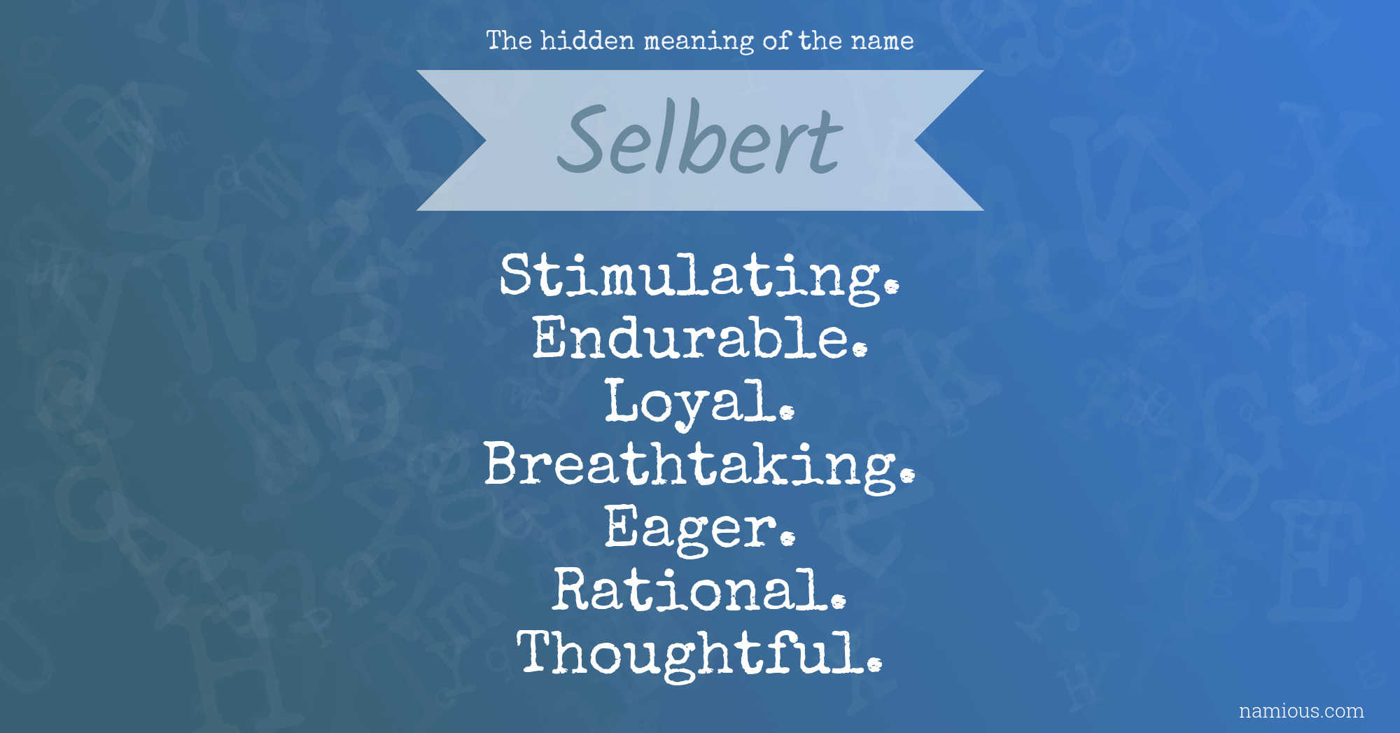 The hidden meaning of the name Selbert