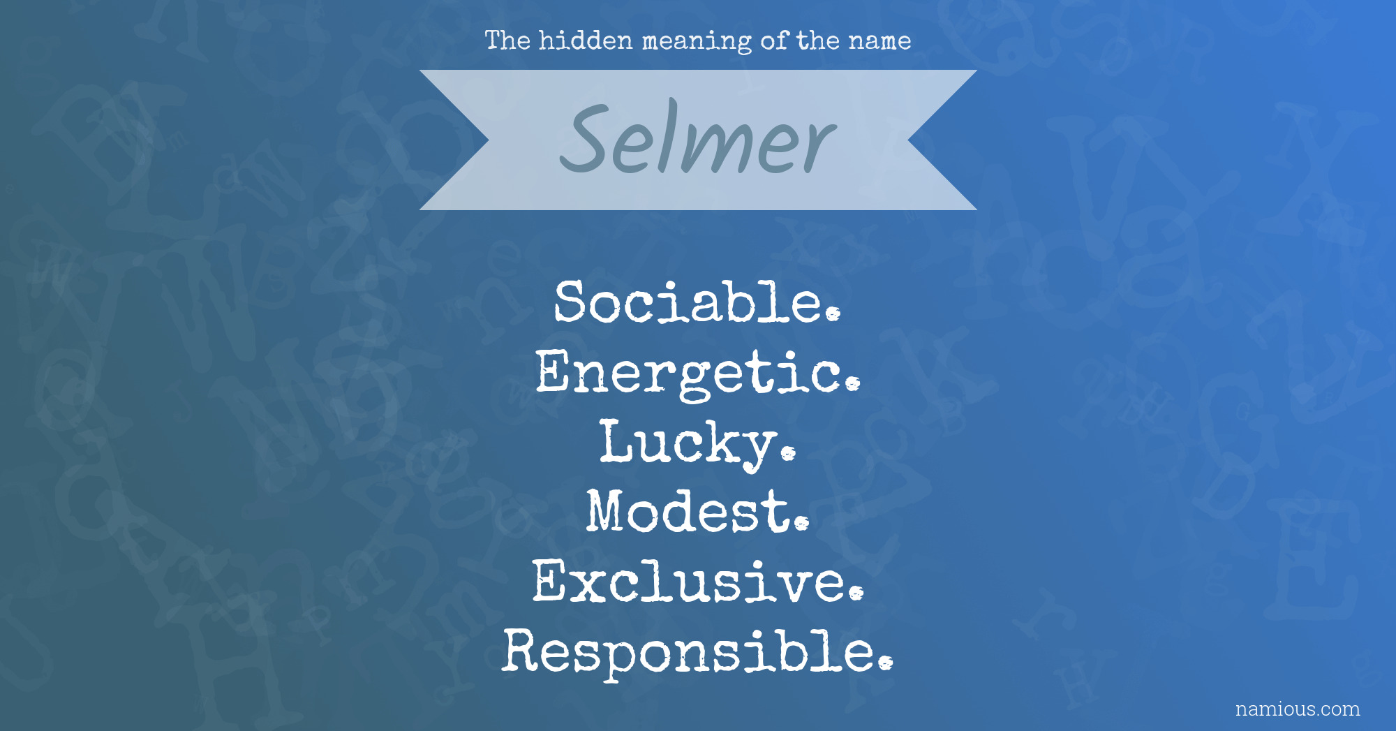 The hidden meaning of the name Selmer