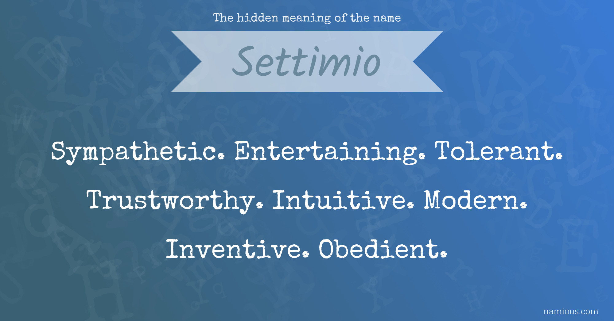 The hidden meaning of the name Settimio