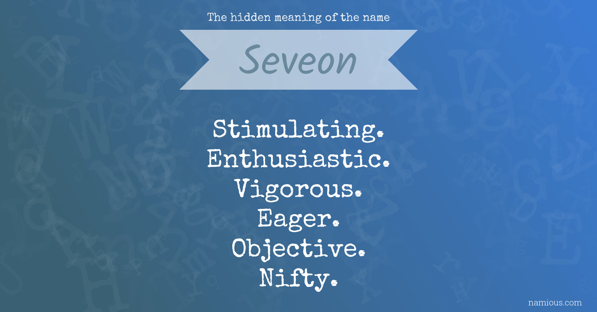 The hidden meaning of the name Seveon