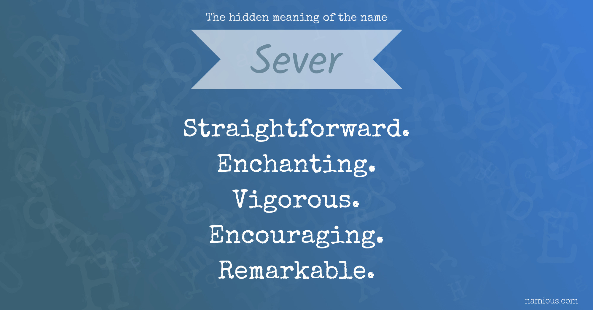 The hidden meaning of the name Sever