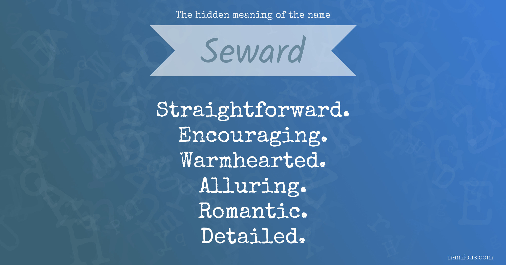 The hidden meaning of the name Seward