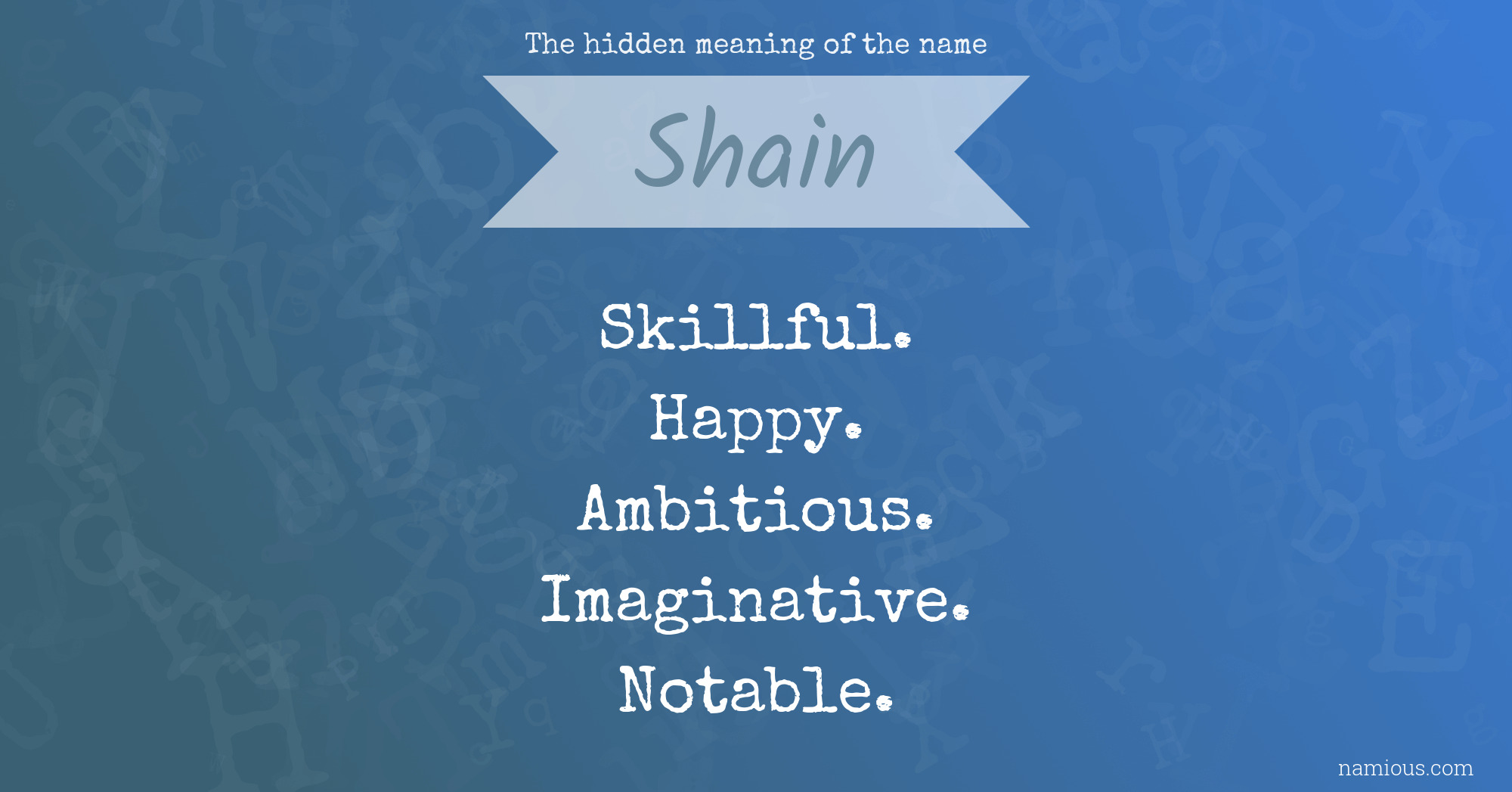 The hidden meaning of the name Shain