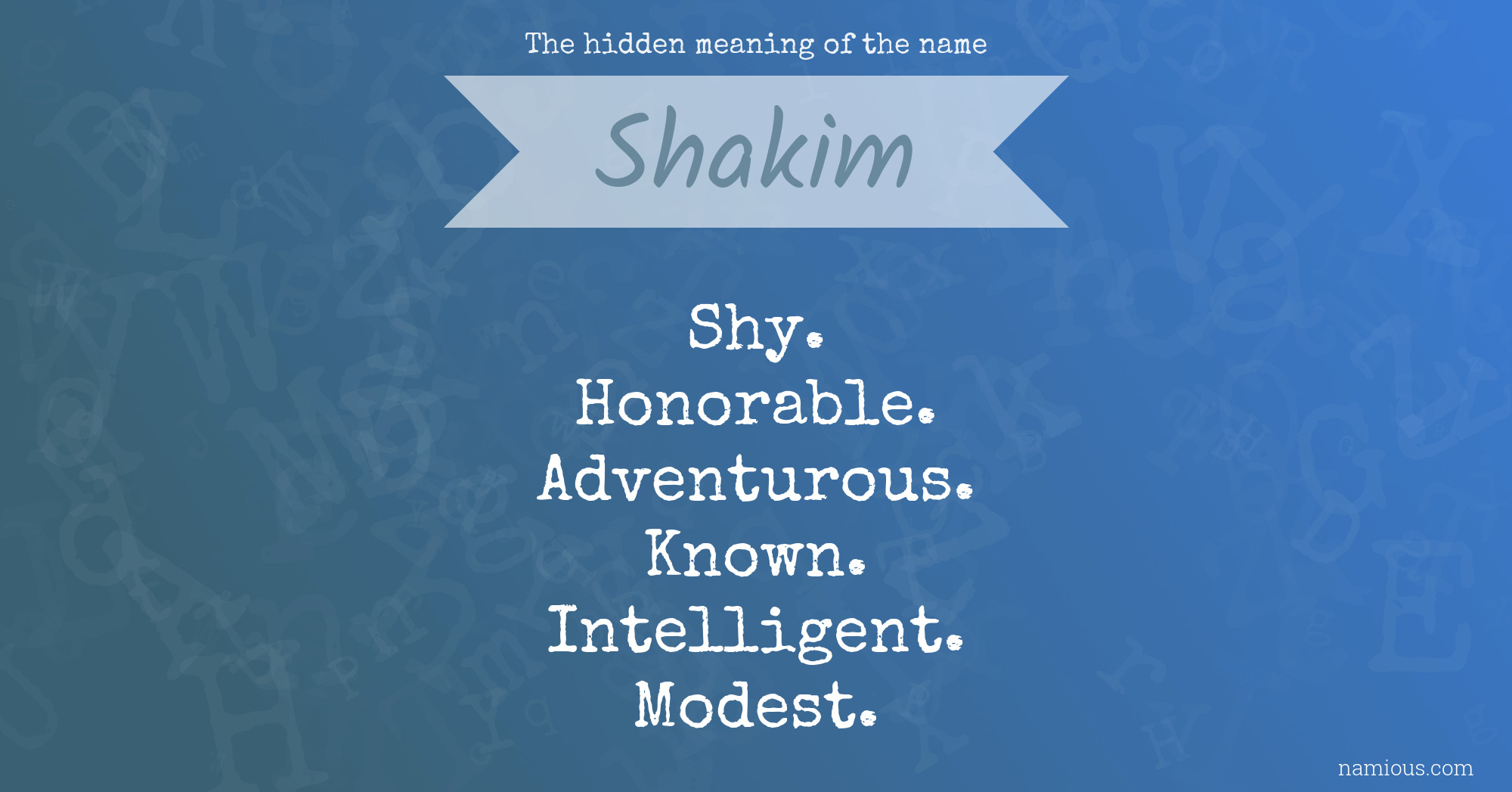 The hidden meaning of the name Shakim