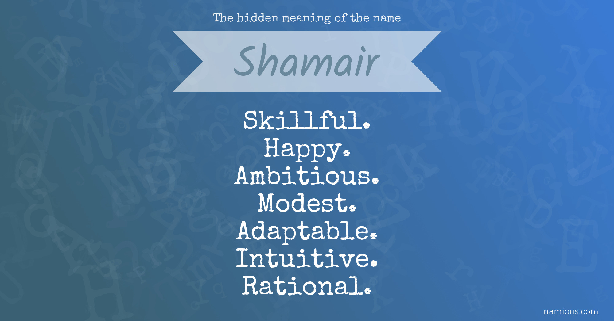 The hidden meaning of the name Shamair