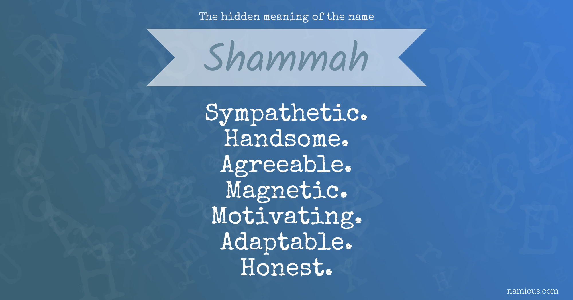 The hidden meaning of the name Shammah