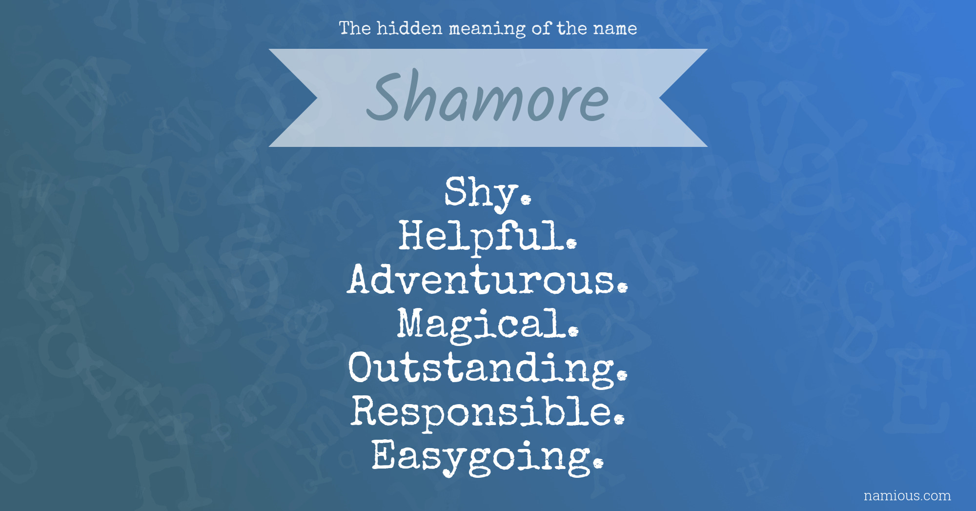 The hidden meaning of the name Shamore