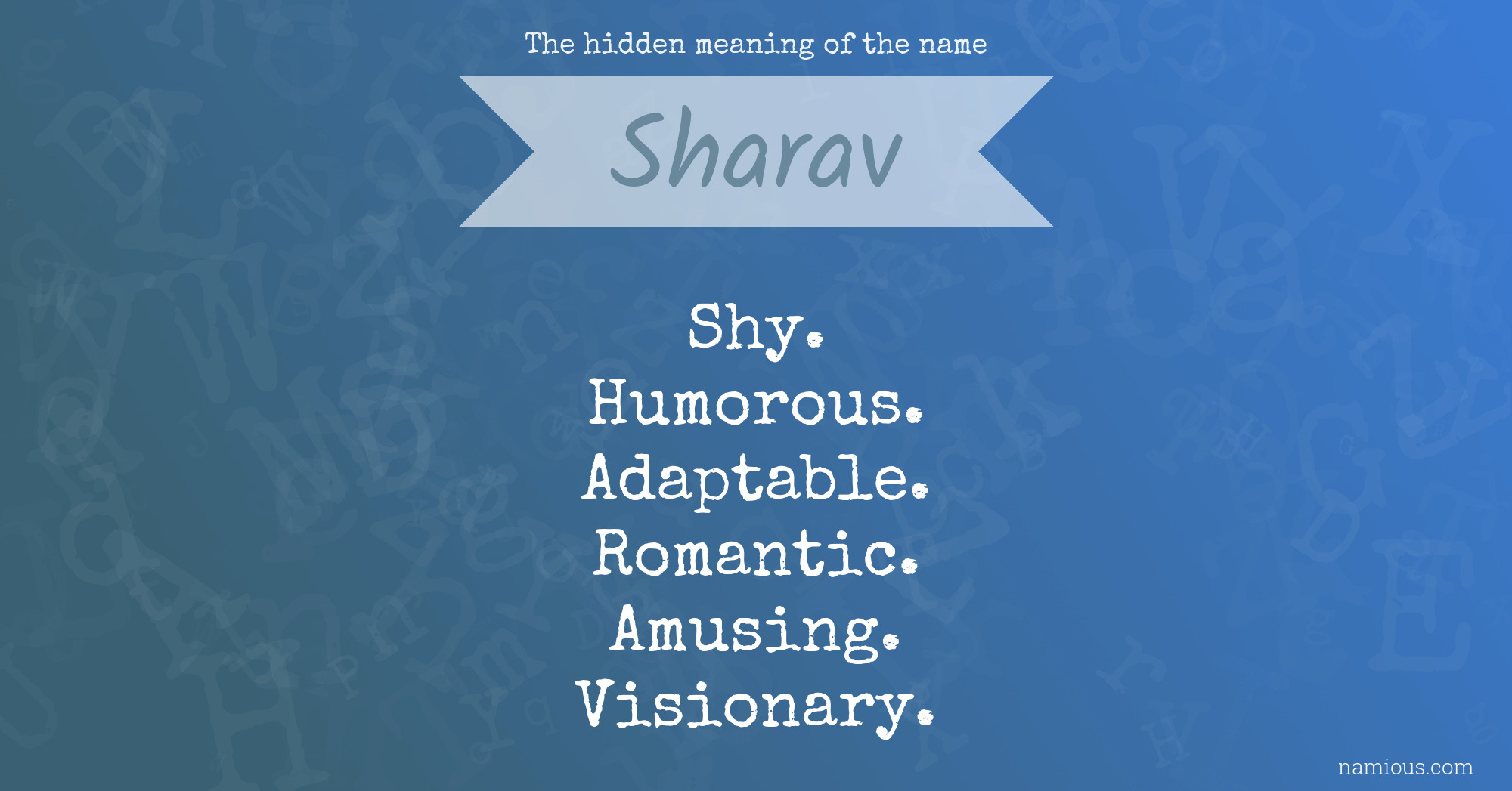 The hidden meaning of the name Sharav