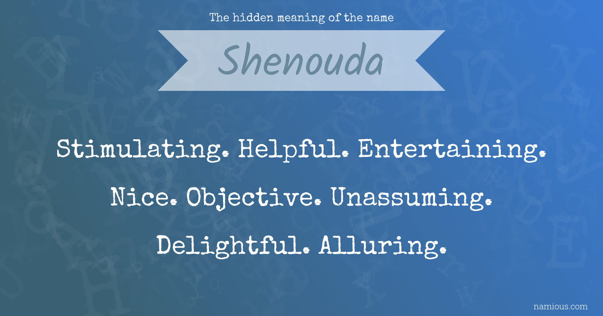 The hidden meaning of the name Shenouda