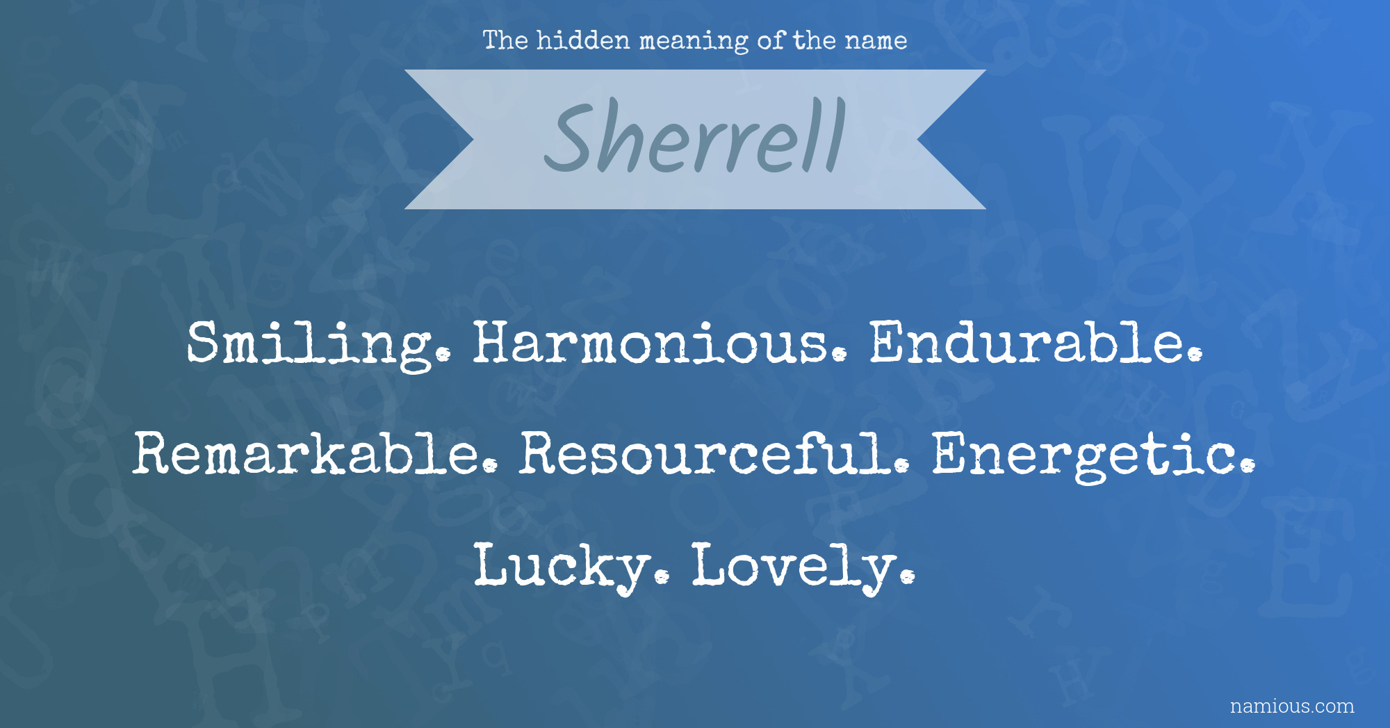 The hidden meaning of the name Sherrell