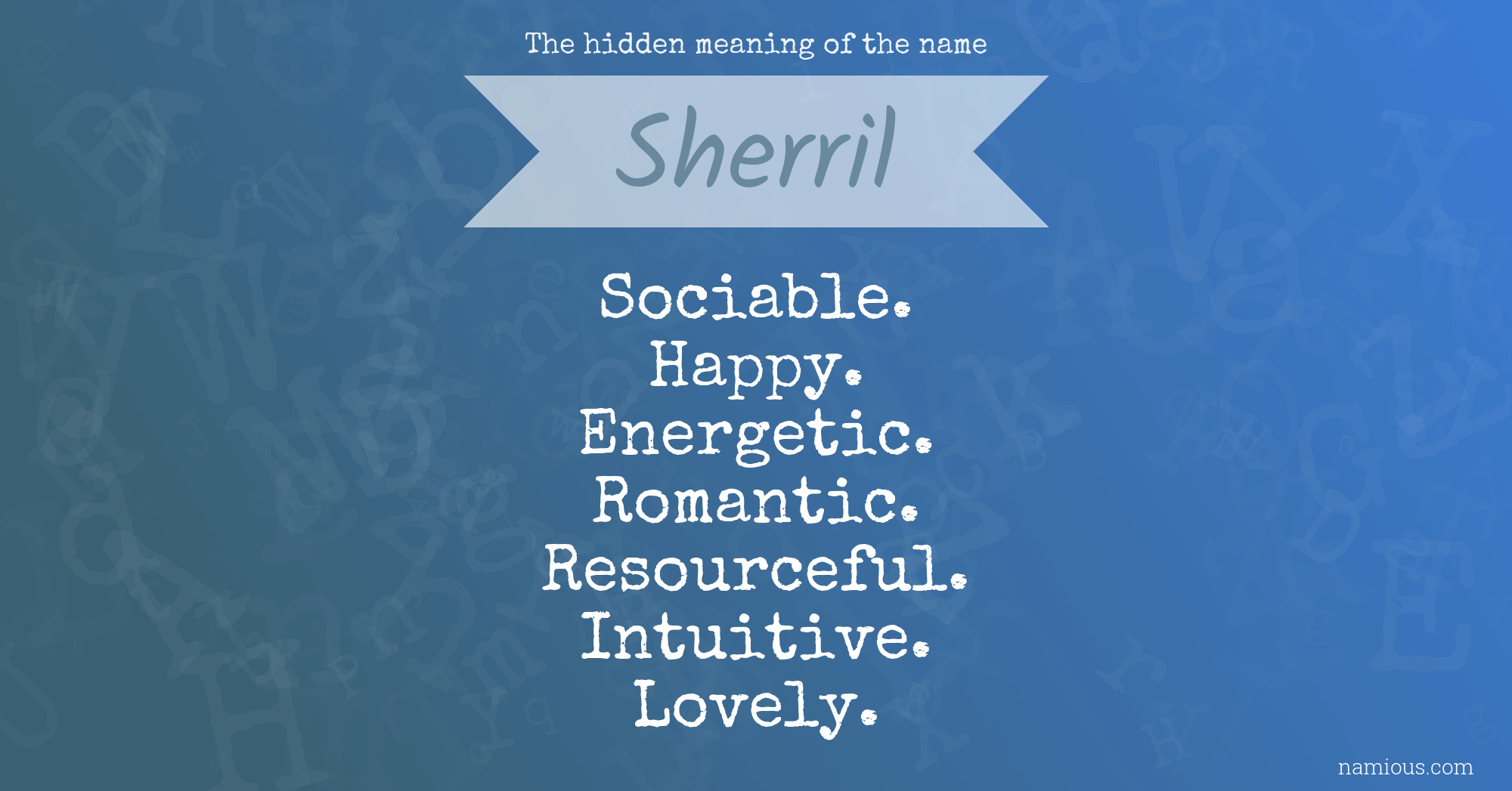 The hidden meaning of the name Sherril