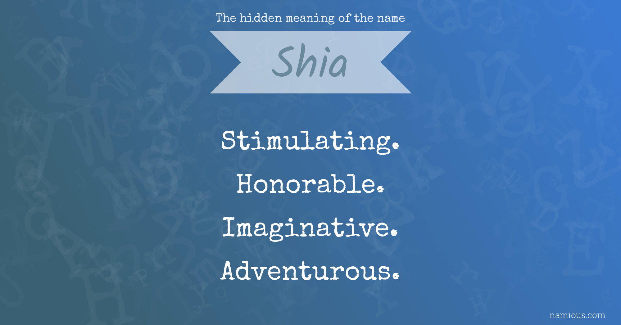 The hidden meaning of the name Shia