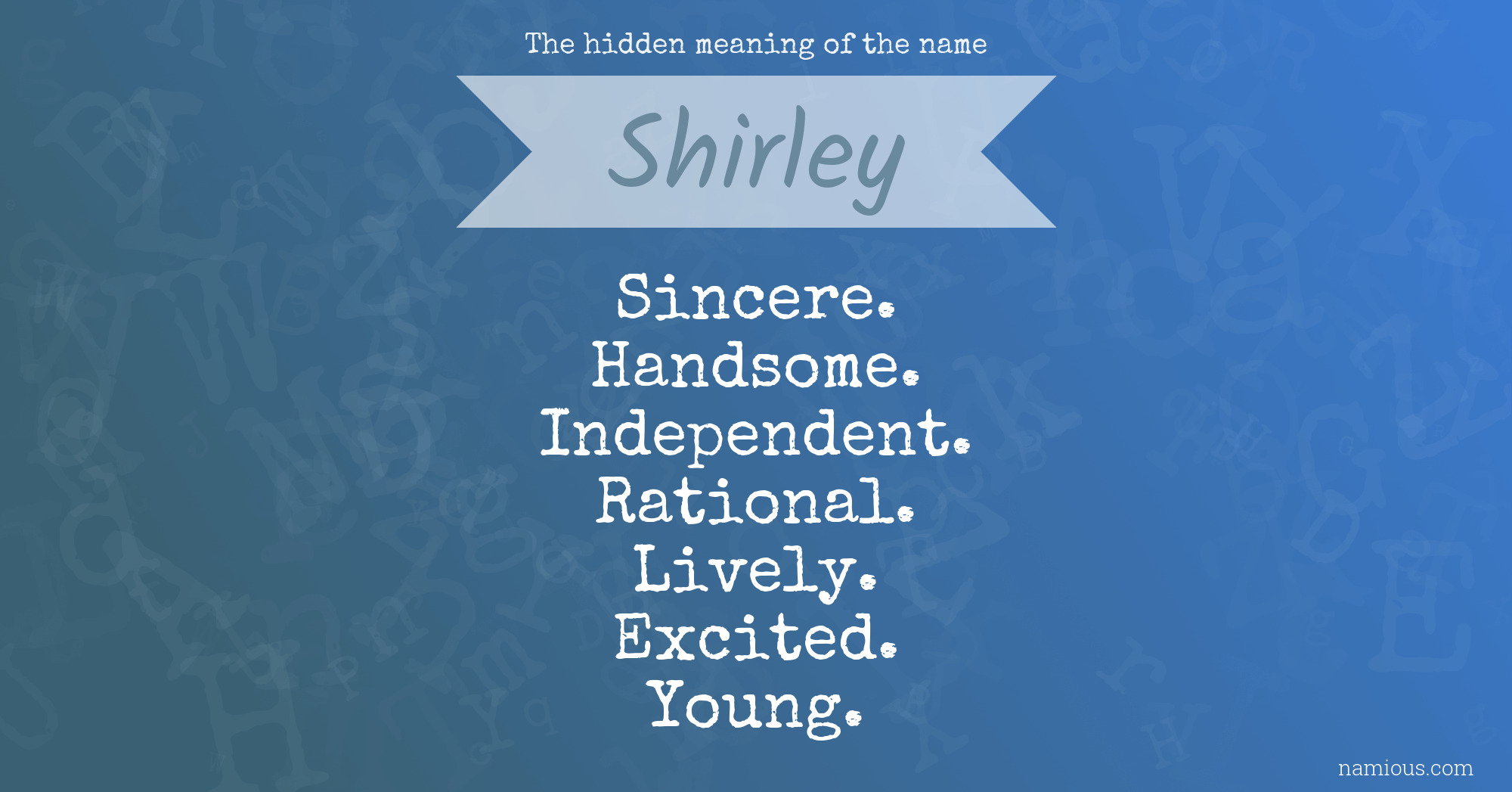 The hidden meaning of the name Shirley