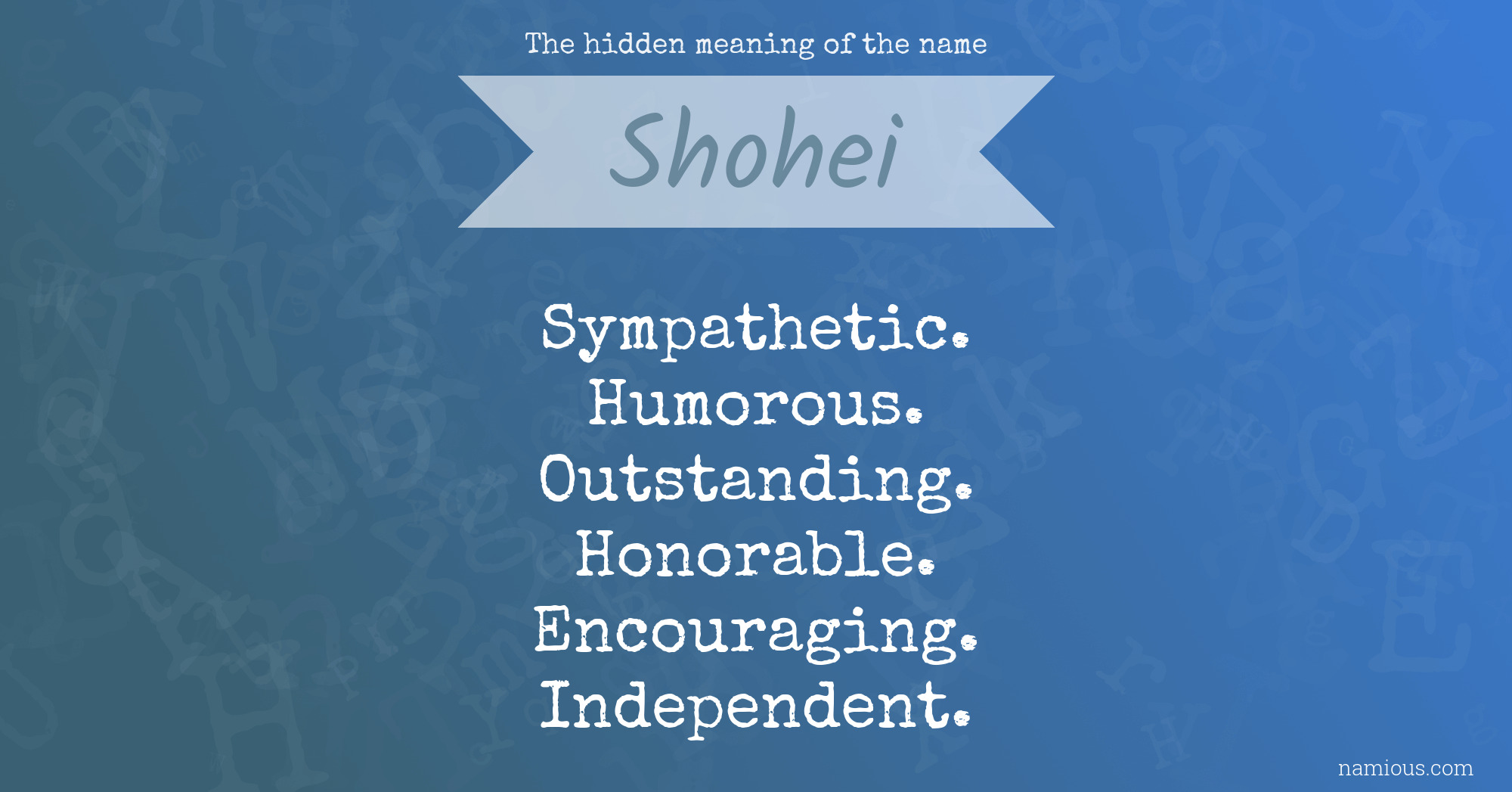 The hidden meaning of the name Shohei