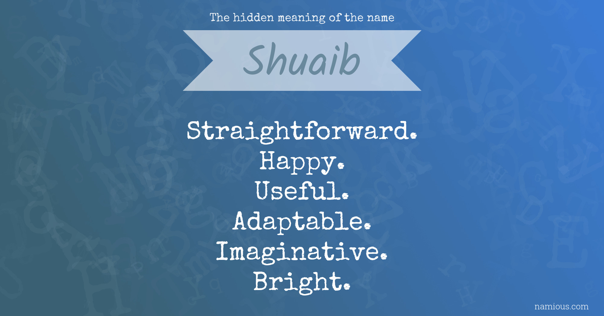 The hidden meaning of the name Shuaib