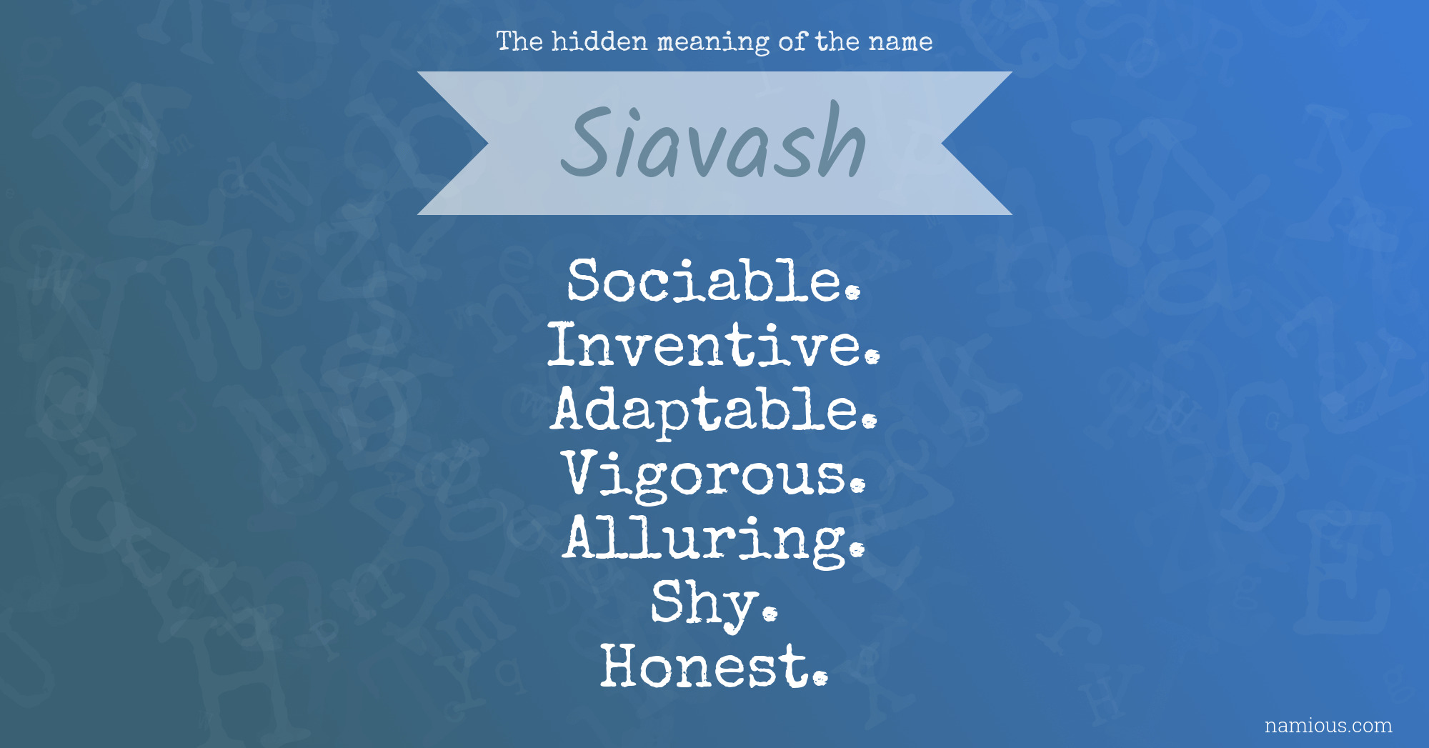 The hidden meaning of the name Siavash