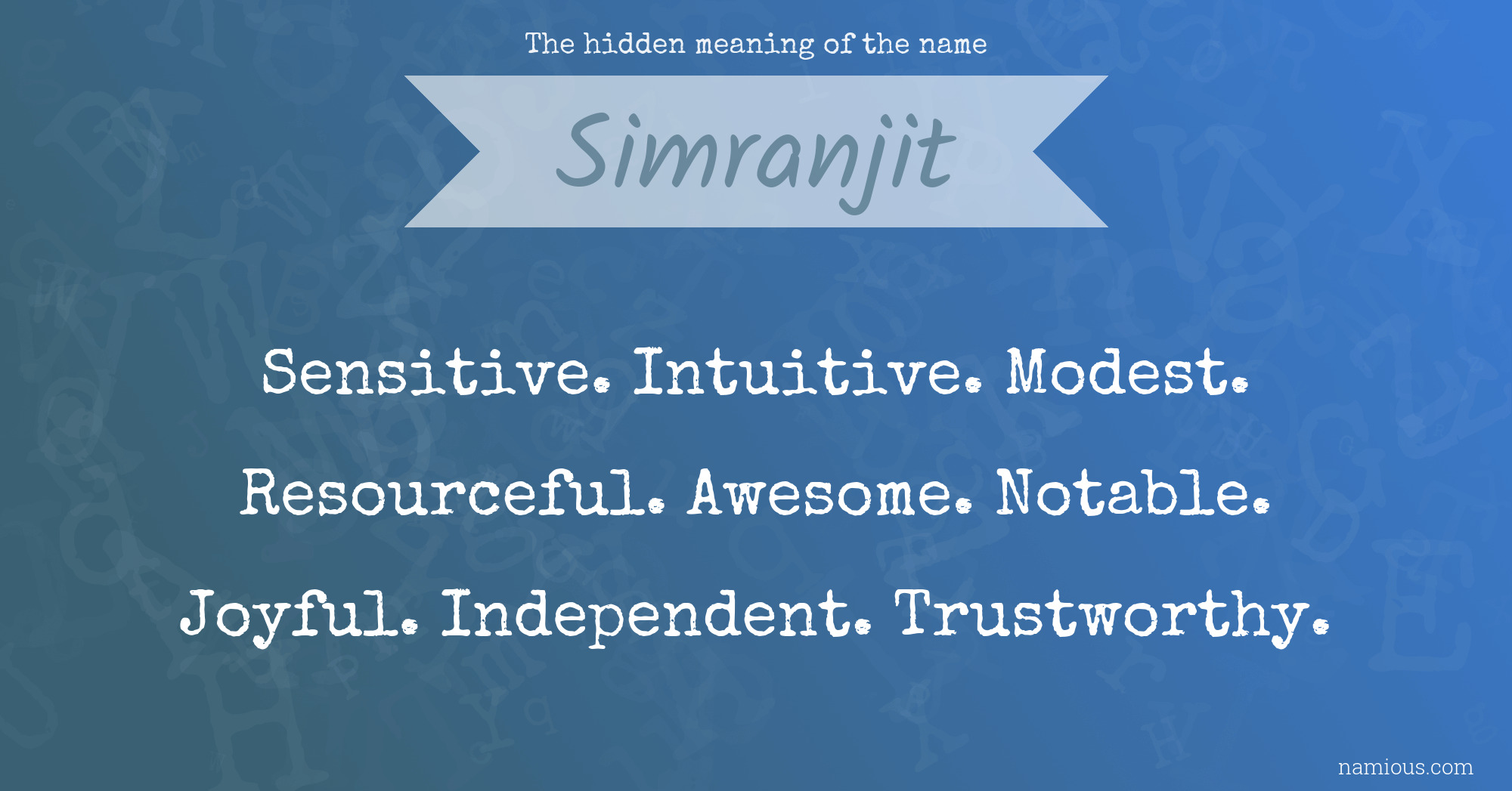 The hidden meaning of the name Simranjit