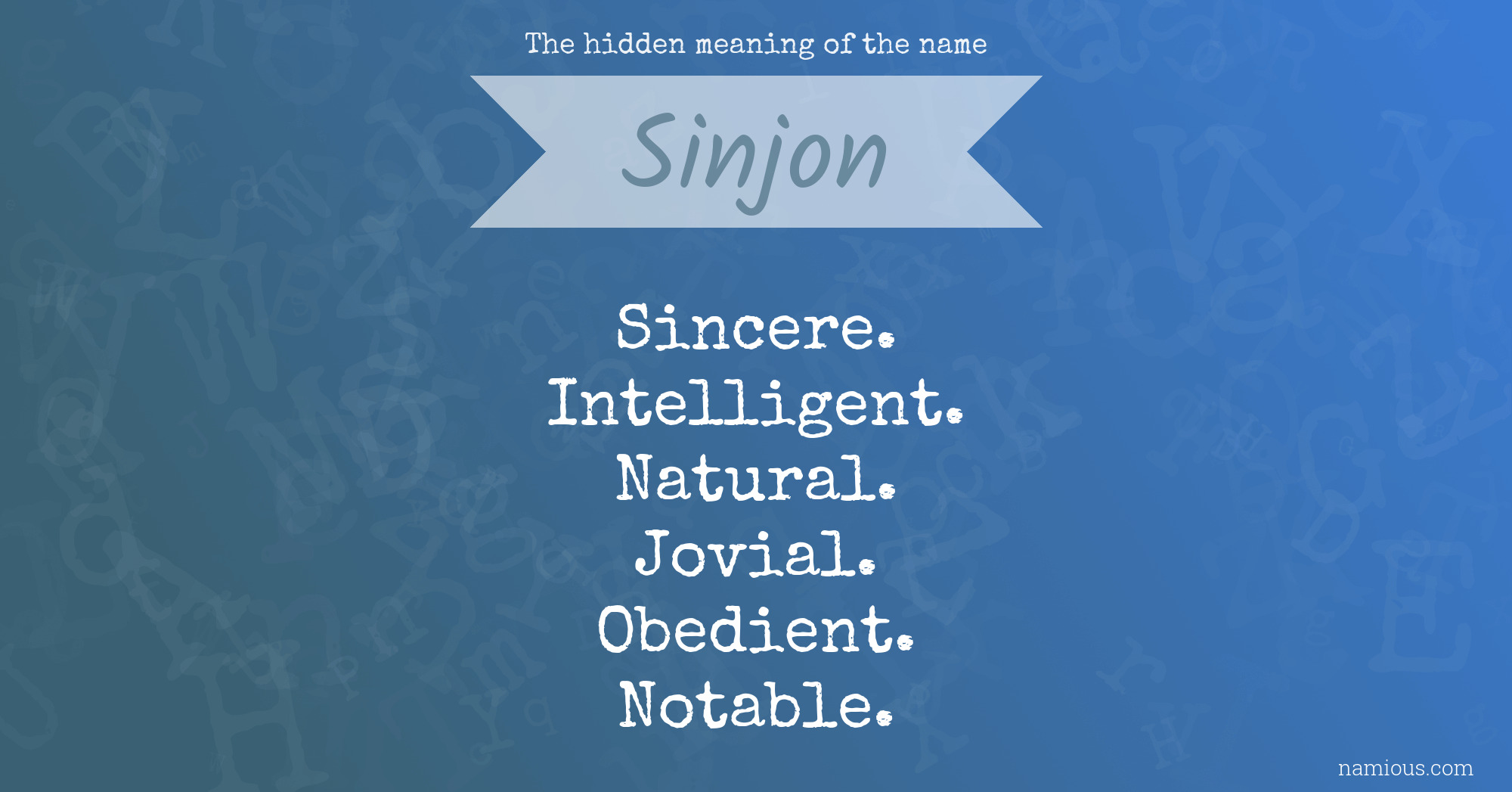 The hidden meaning of the name Sinjon