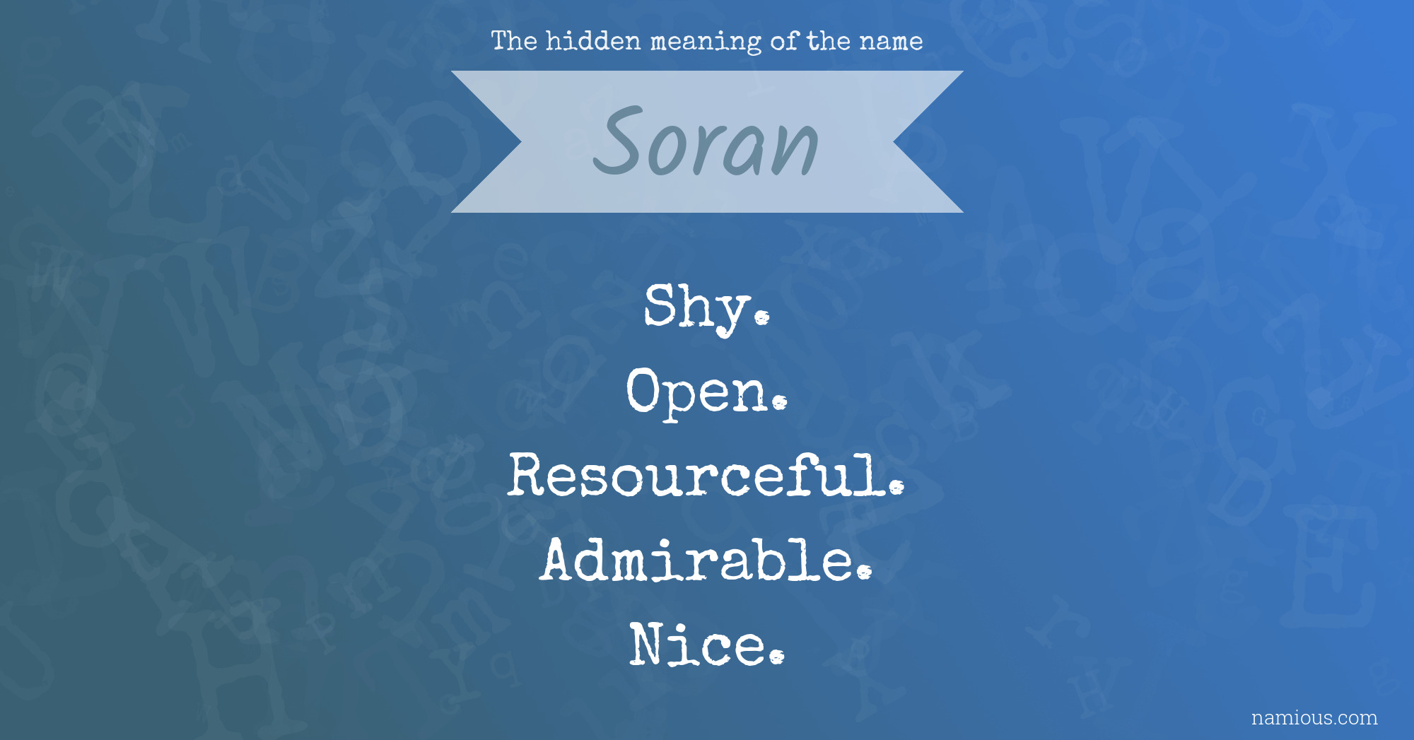 The hidden meaning of the name Soran