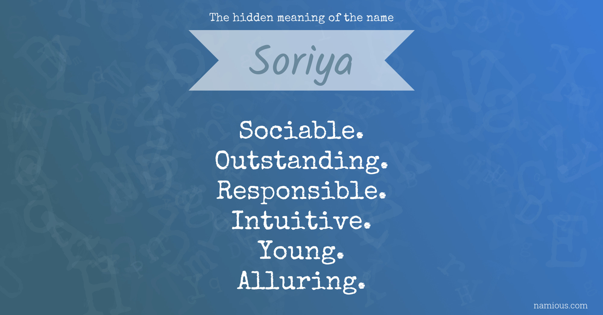 The hidden meaning of the name Soriya