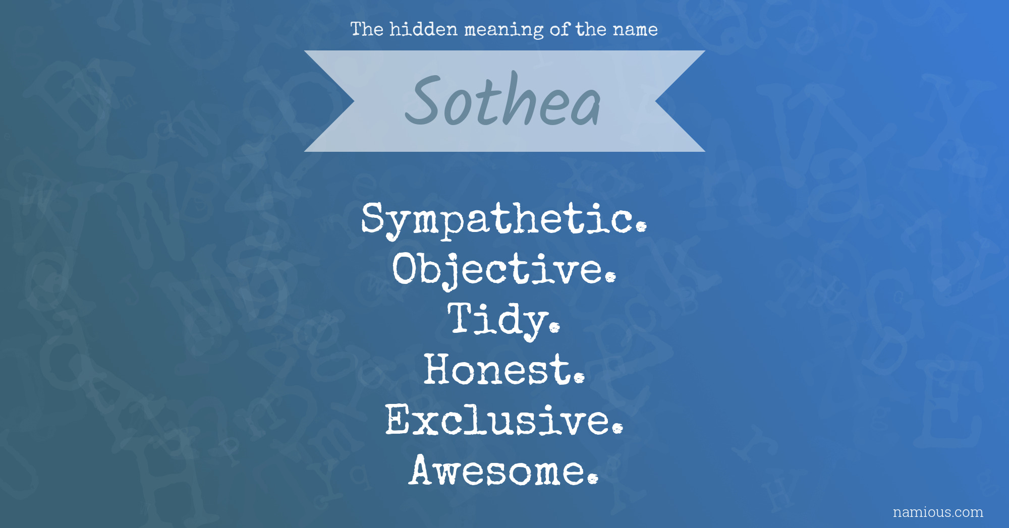 The hidden meaning of the name Sothea