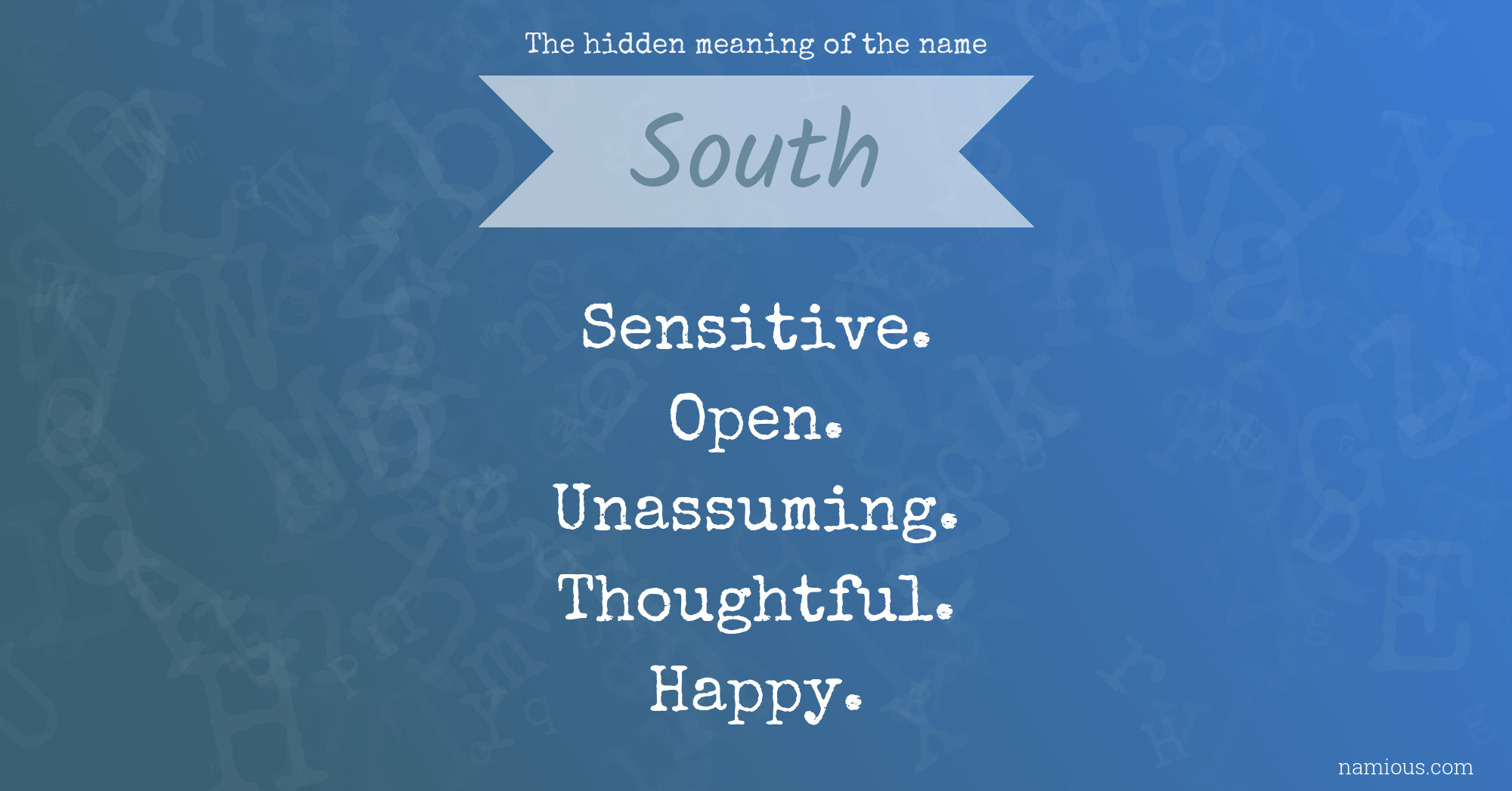 The hidden meaning of the name South