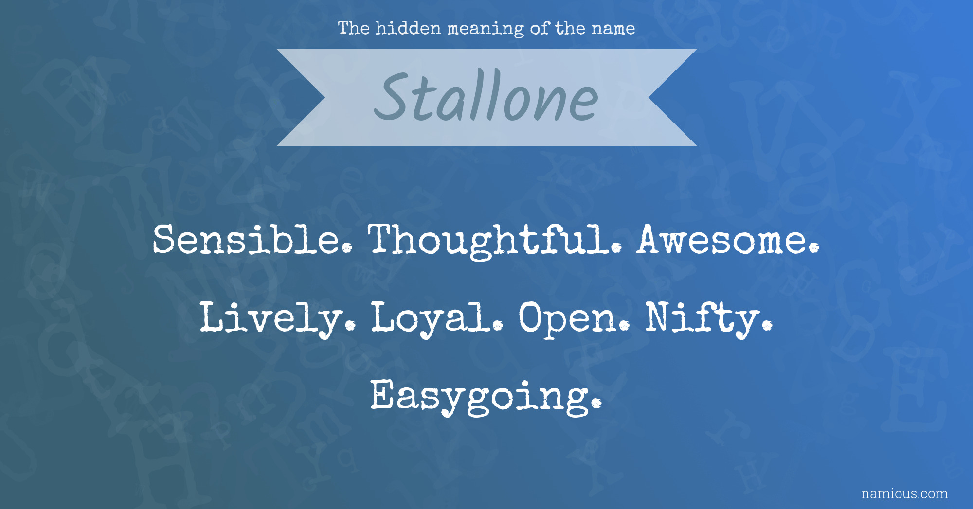 The hidden meaning of the name Stallone