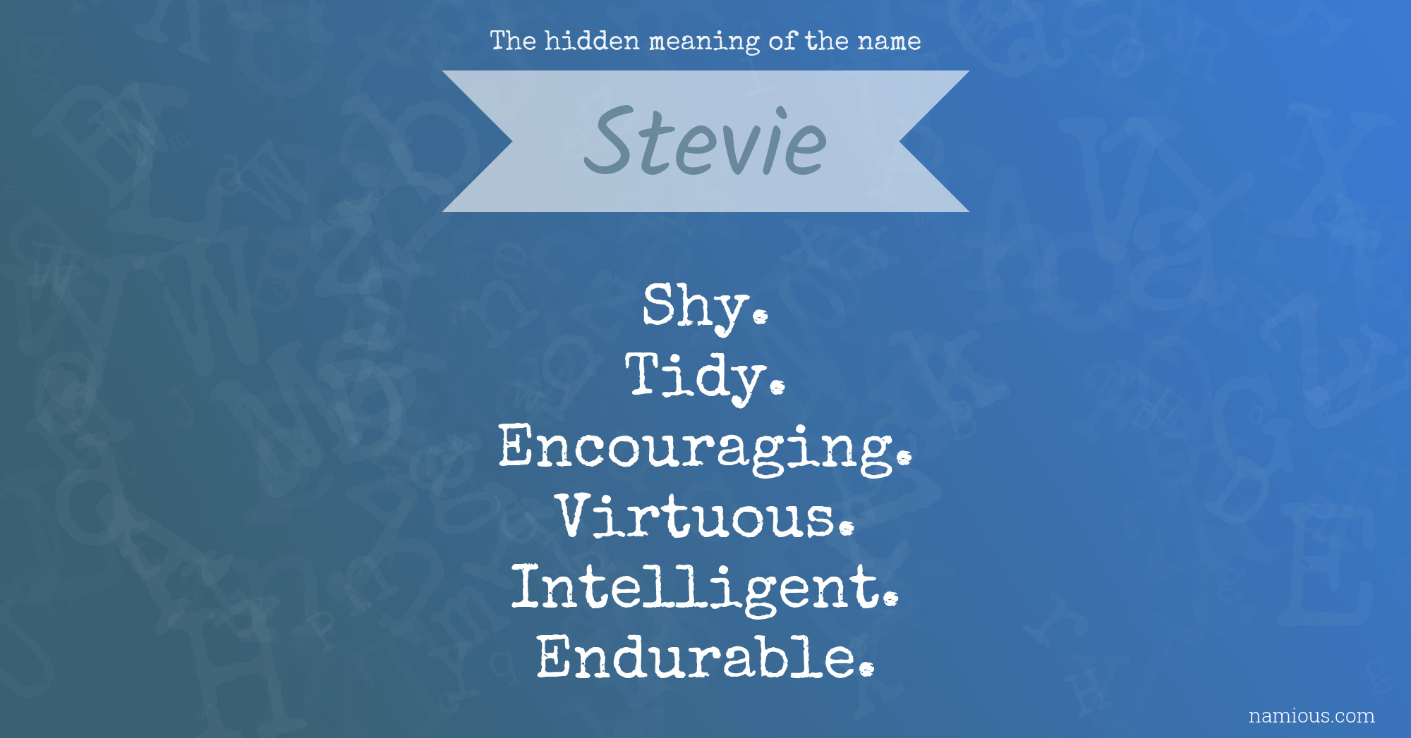 The hidden meaning of the name Stevie