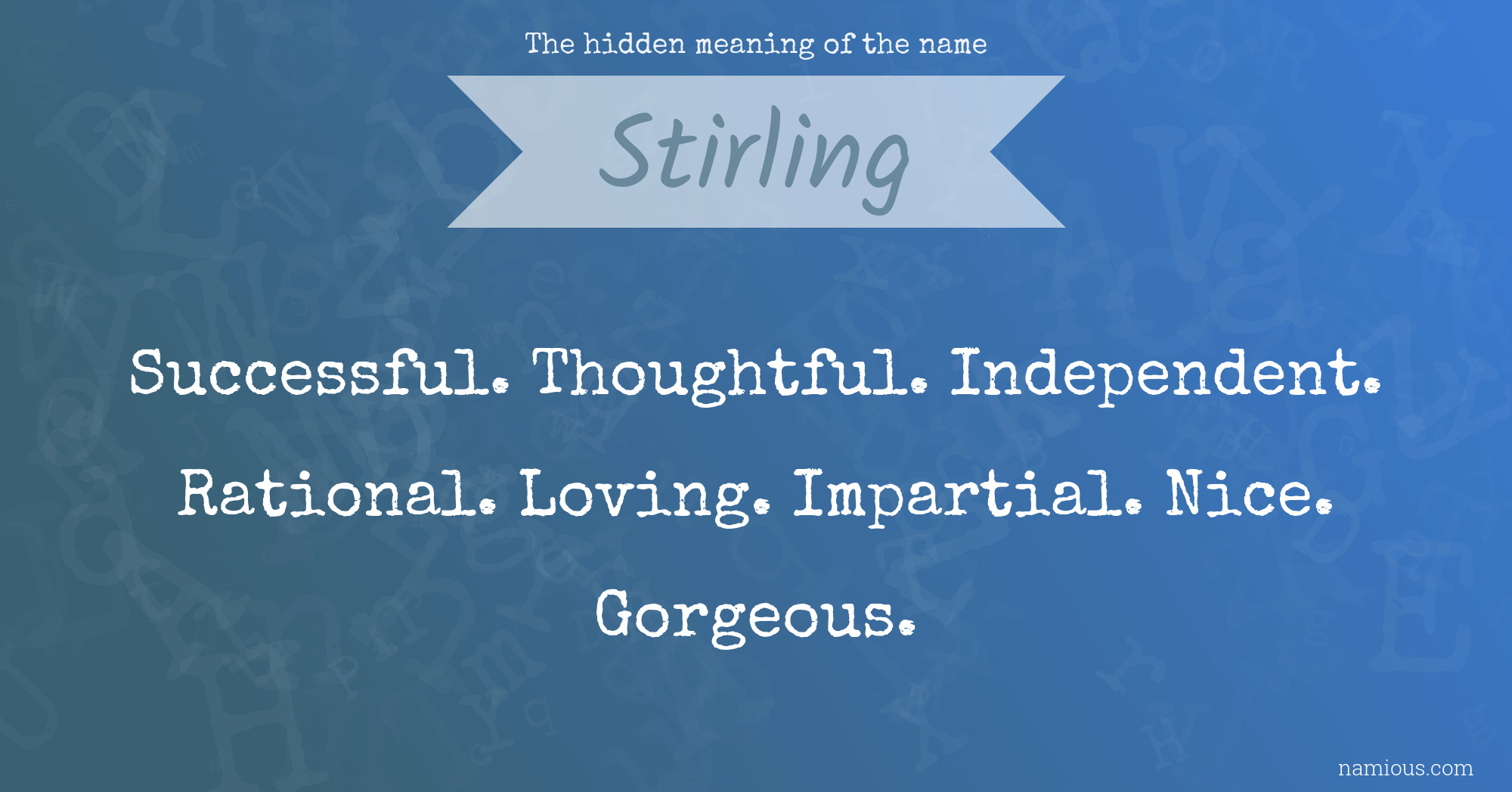 The hidden meaning of the name Stirling