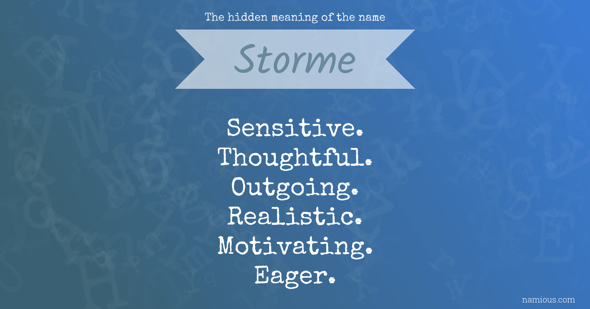 The hidden meaning of the name Storme